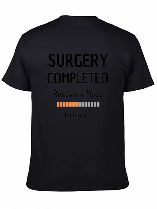Surgery Recovery Mode Loading T-Shirt