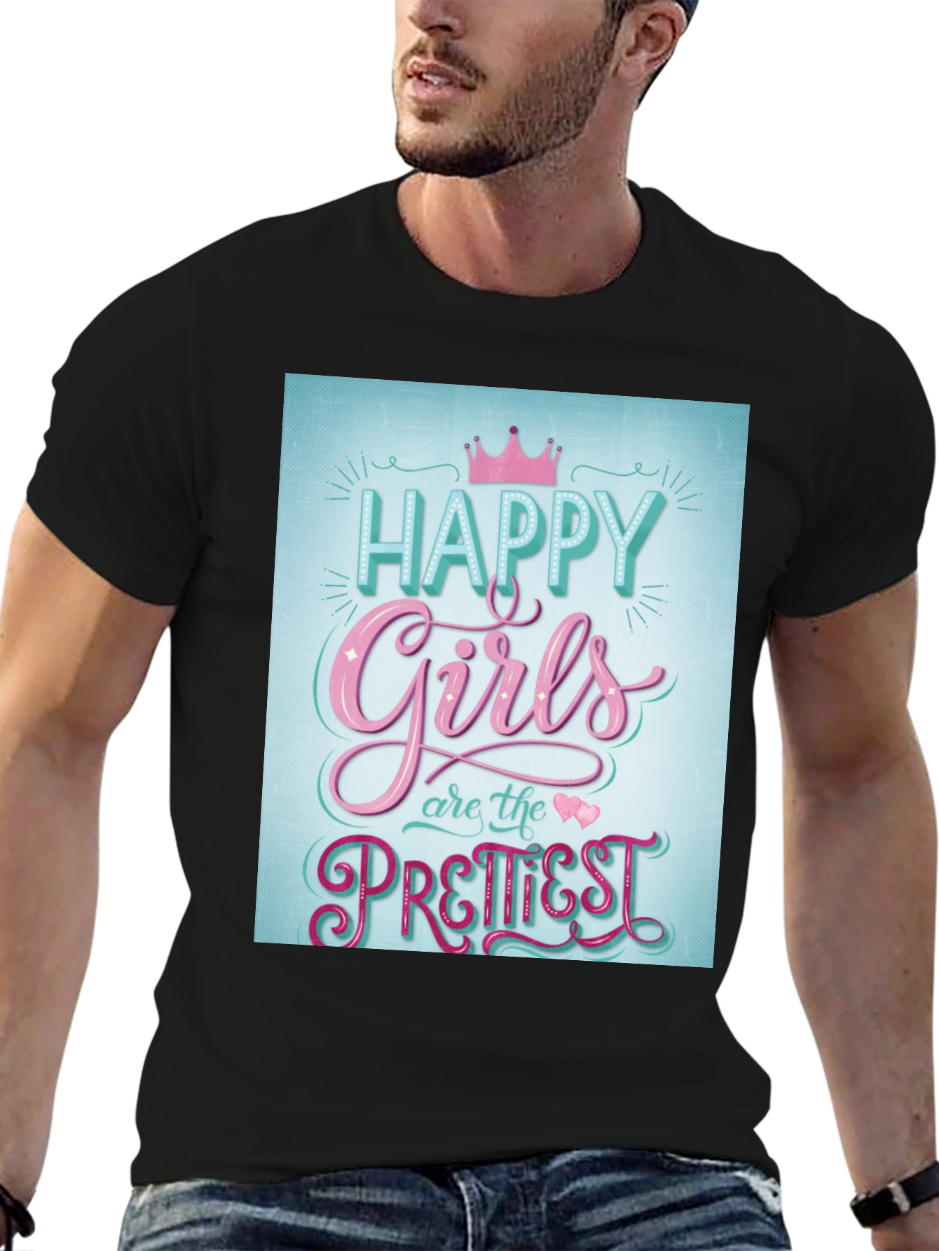 Happy Girls Prettiest T-Shirt - Fun Graphic Tee