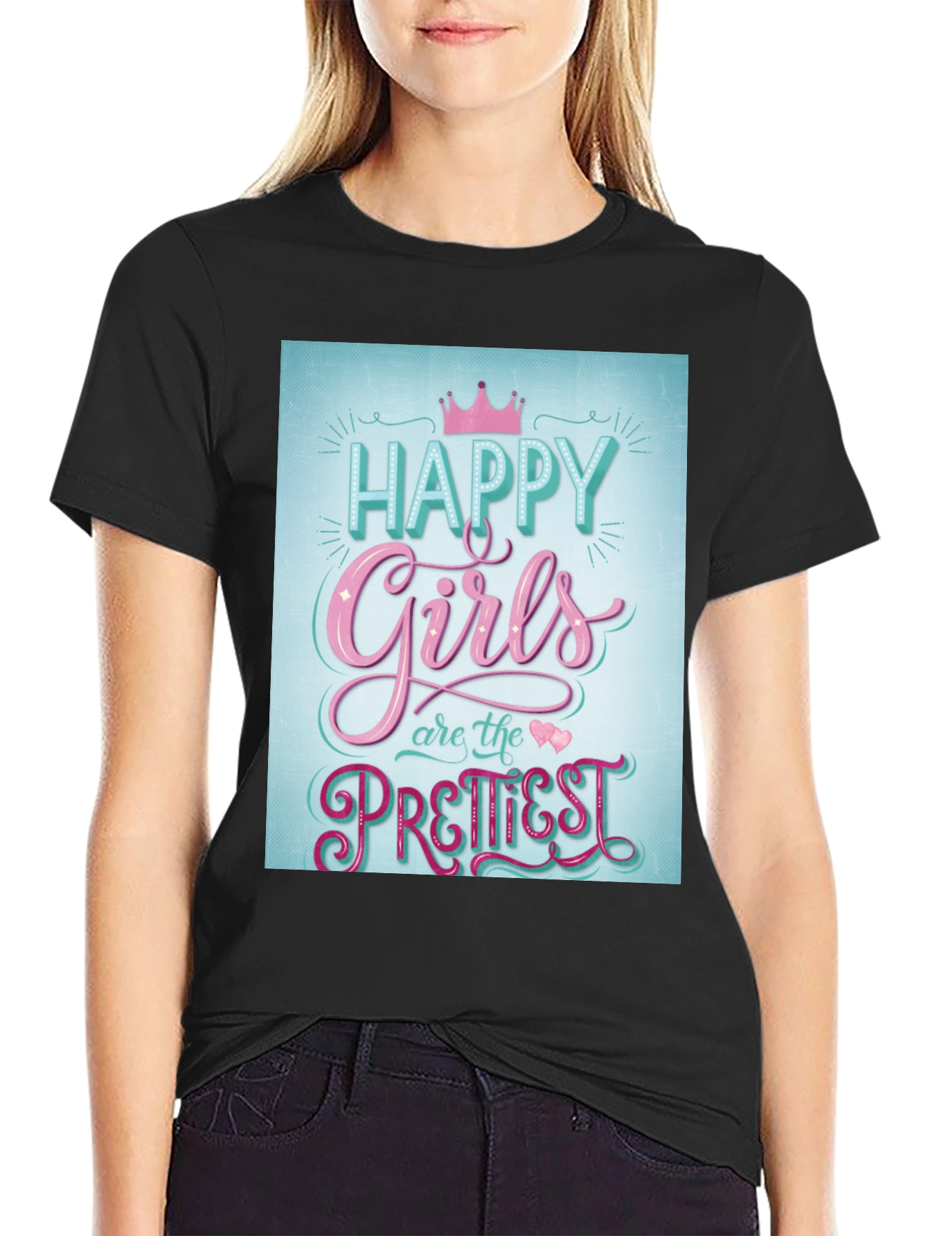 Happy Girls Prettiest T-Shirt - Fun Graphic Tee