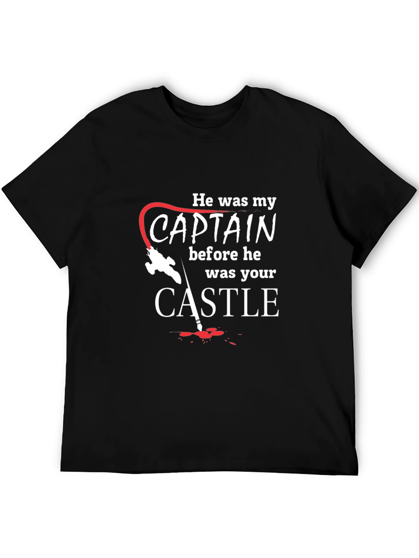 He was my Captain T-Shirt