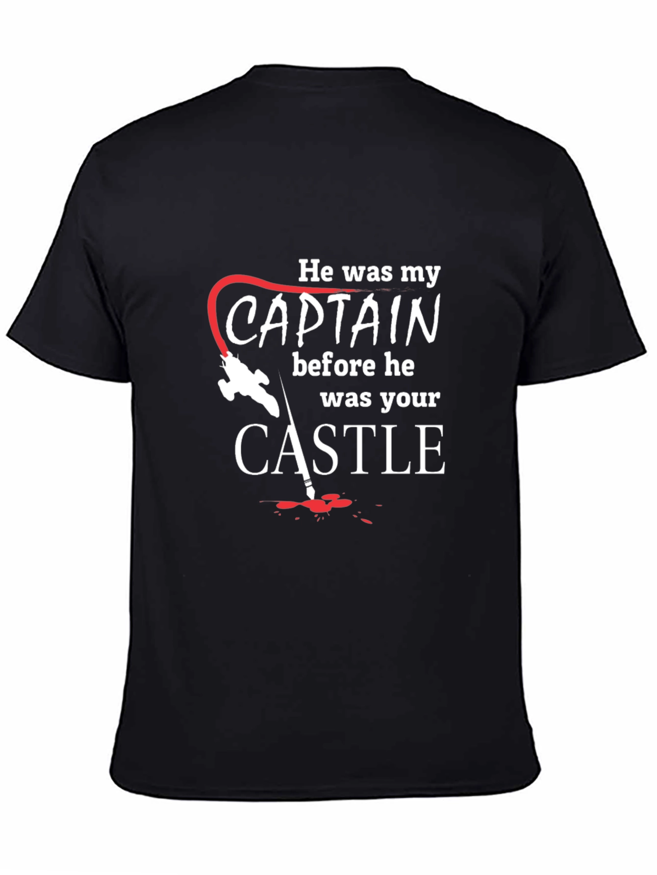 He was my Captain T-Shirt