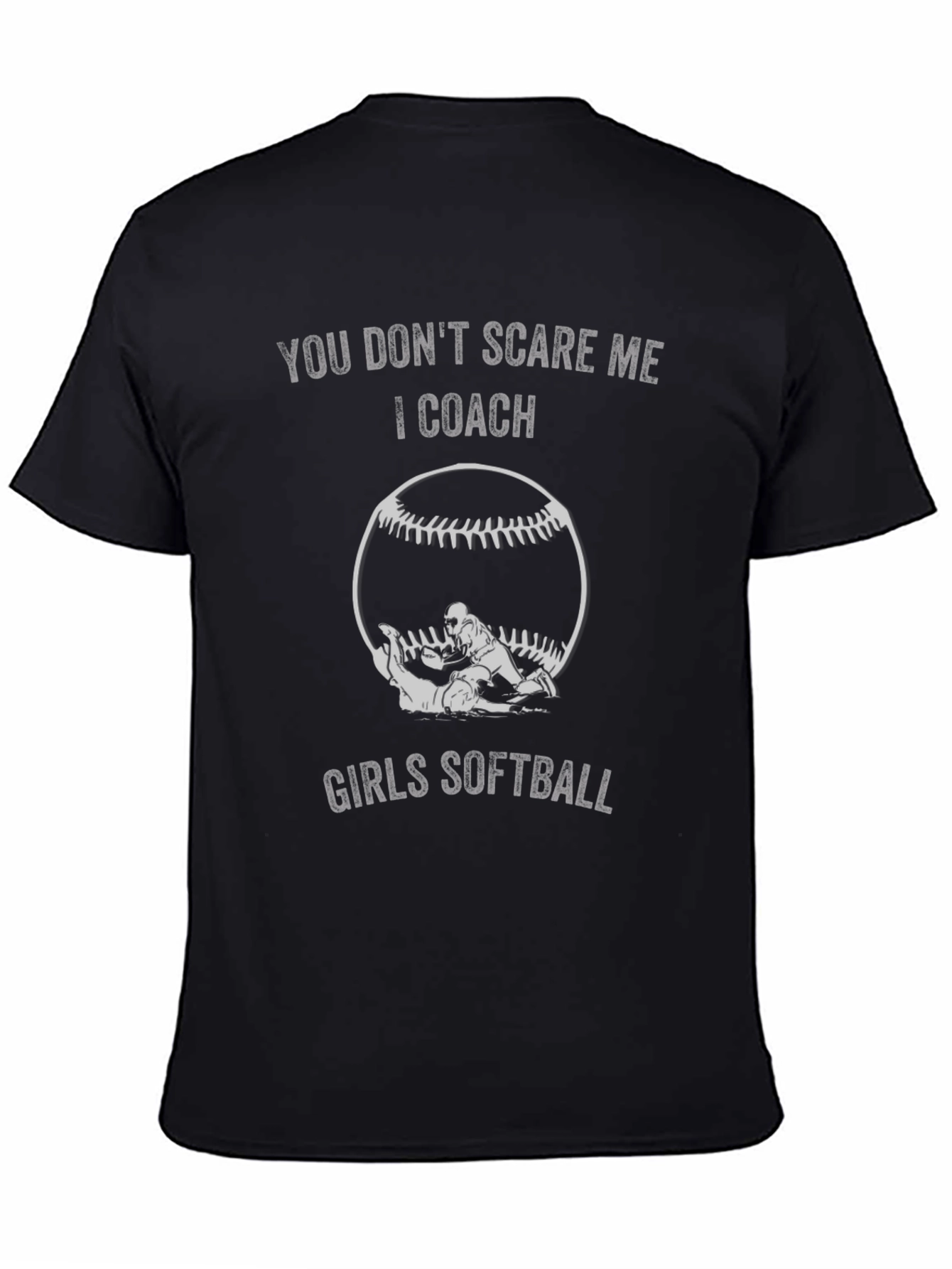 Girls Softball Coach T-Shirt - Dont Scare Me