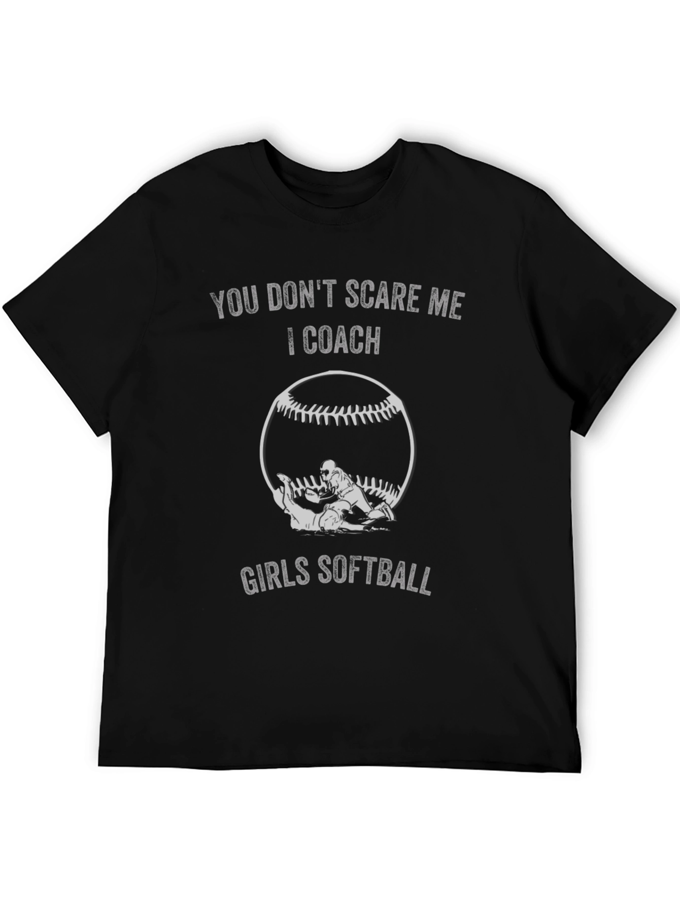 Girls Softball Coach T-Shirt - Dont Scare Me