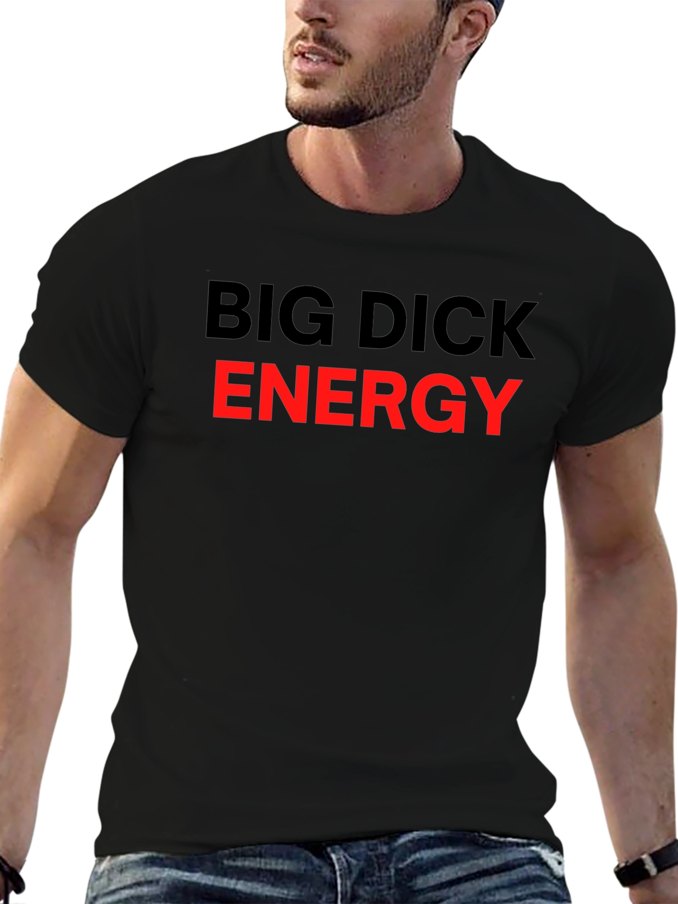 Big Dick Energy Graphic T-Shirt
