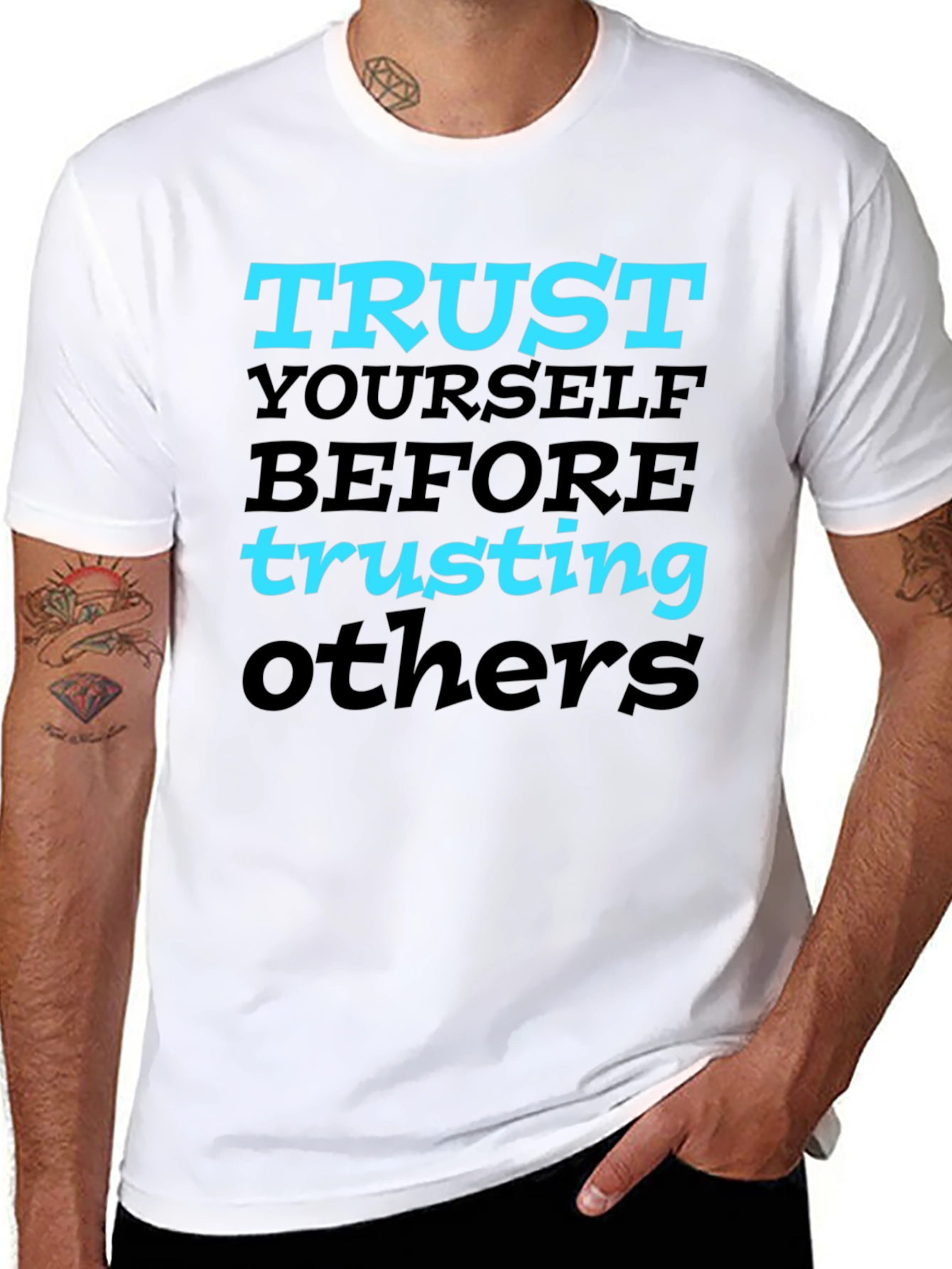 Trust Yourself Graphic Tee - Motivational T-Shirt
