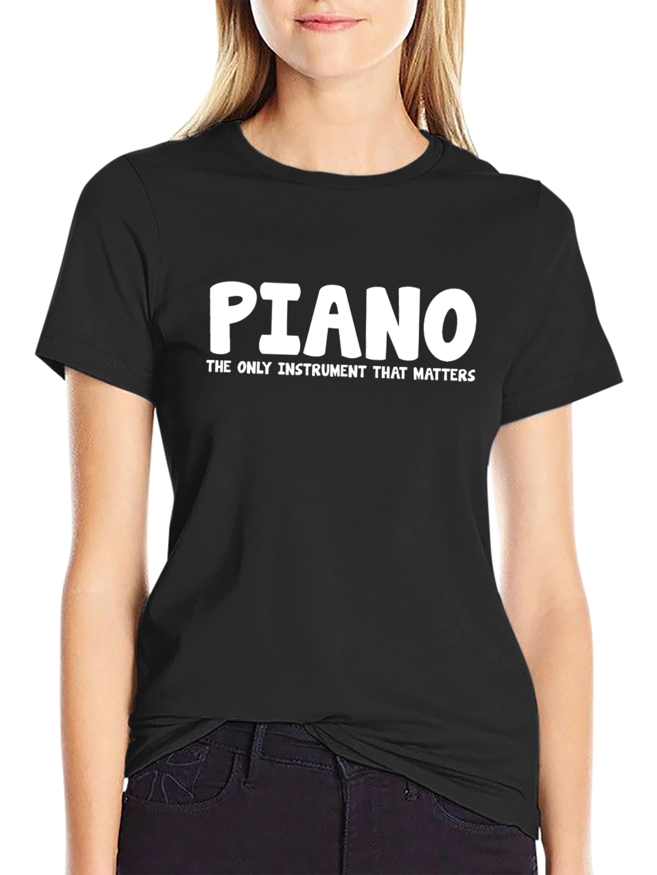 Piano: The Only Instrument That Matters Tee