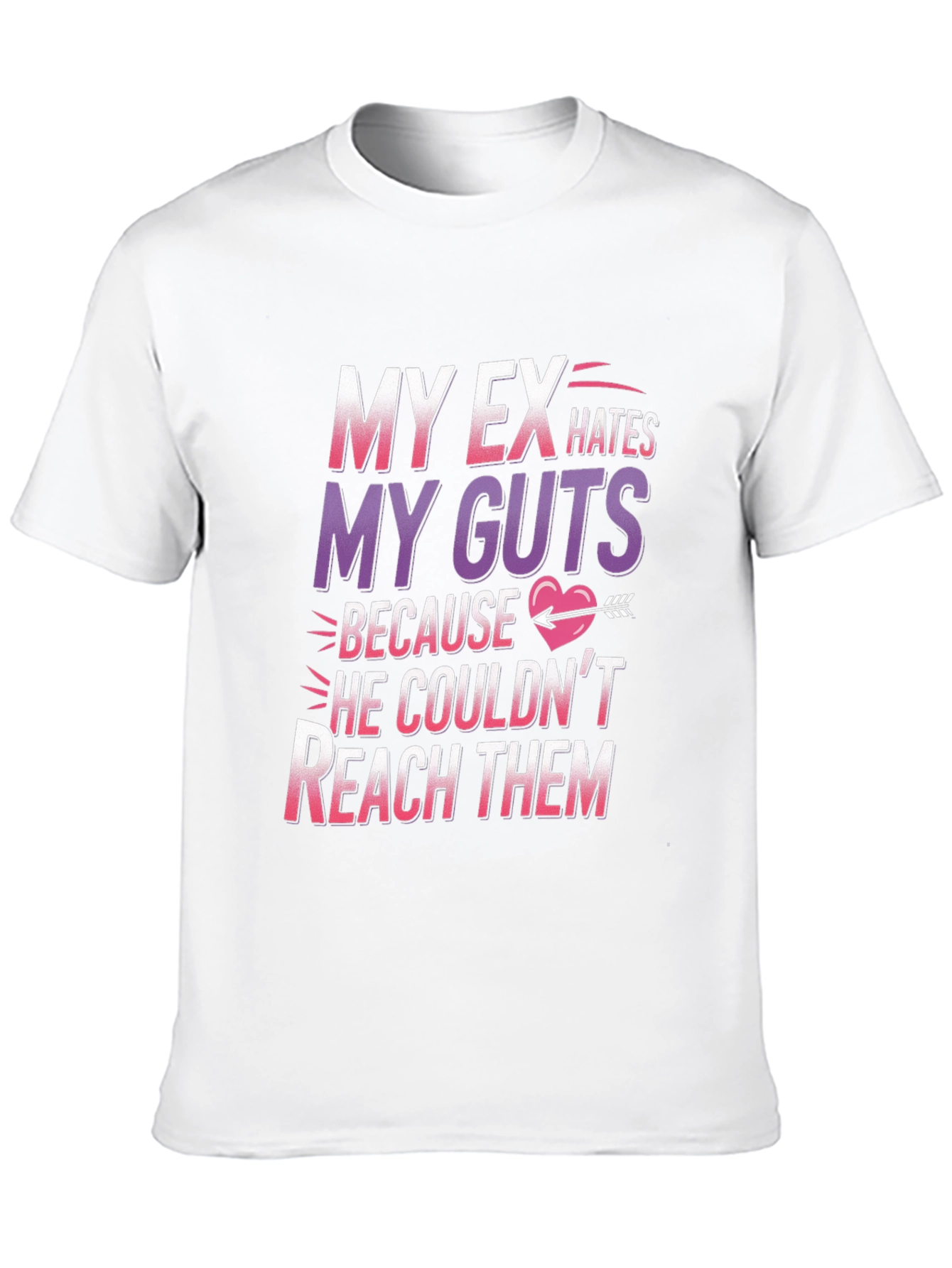 Funny My Ex Hates My Guts Graphic T-Shirt