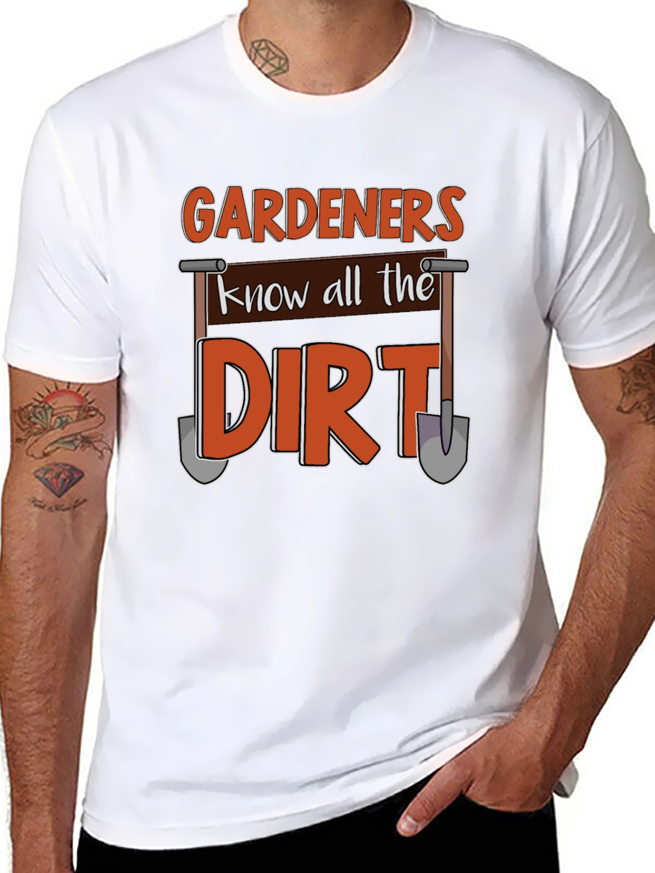 Gardeners Know All the Dirt T-Shirt