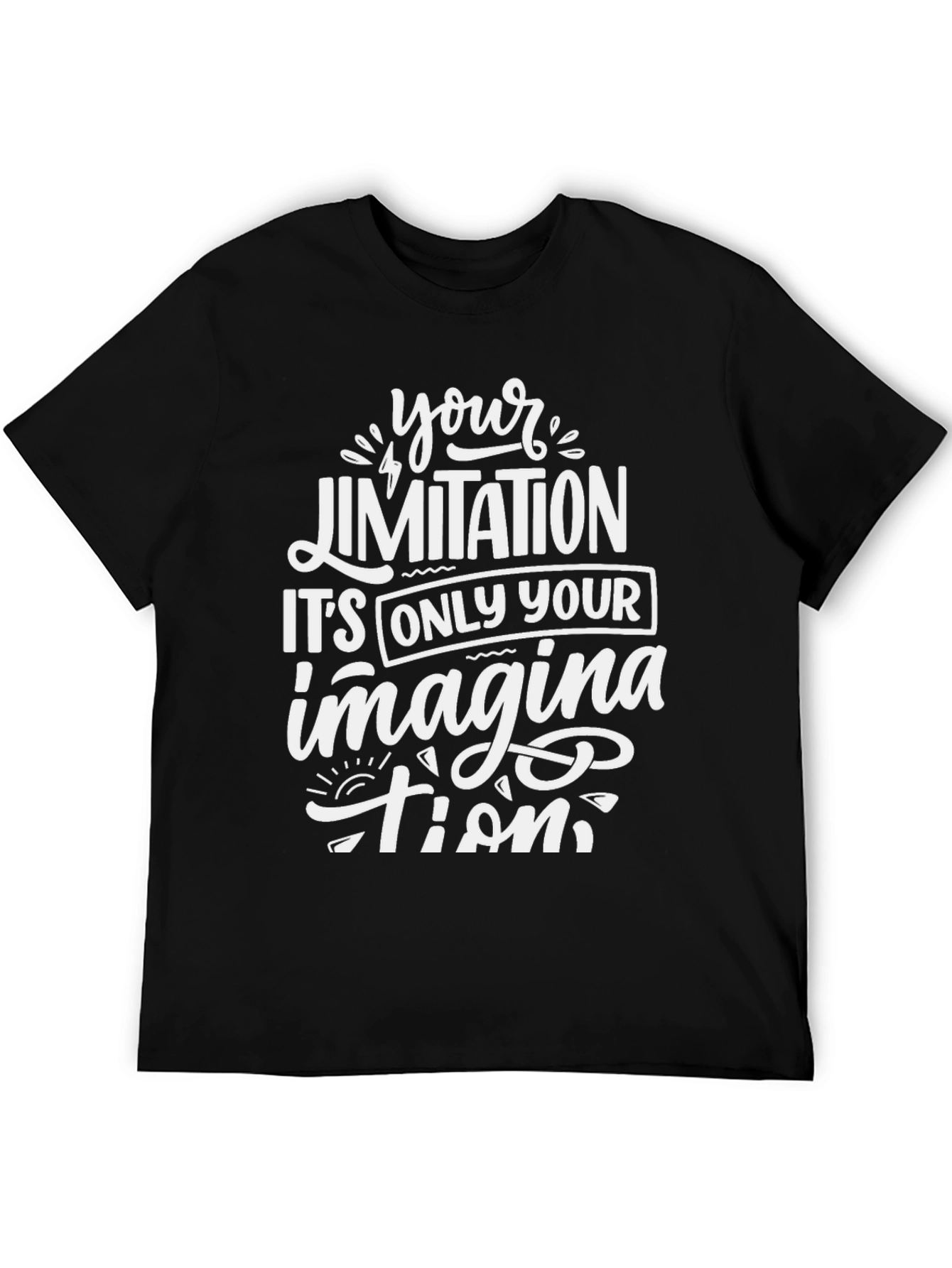 Inspirational Graphic Tee - Your Limitation Imagination