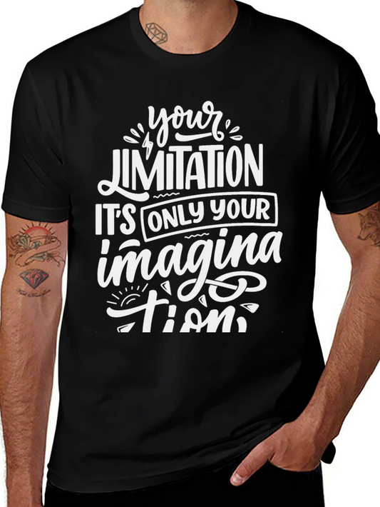 Inspirational Graphic Tee - Your Limitation Imagination