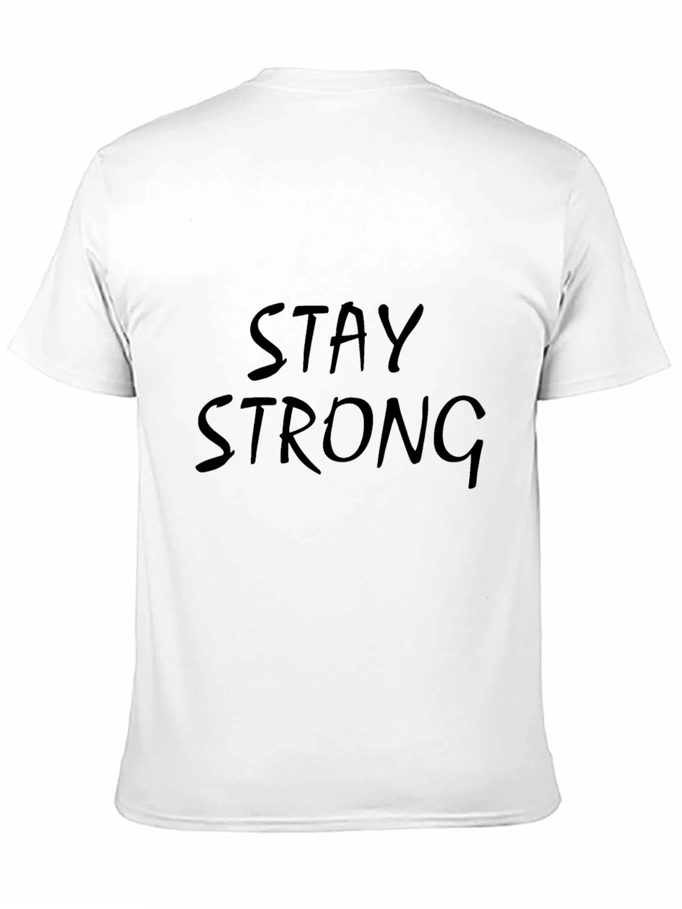 Stay Strong Black Graphic Tee - Motivational T-Shirt