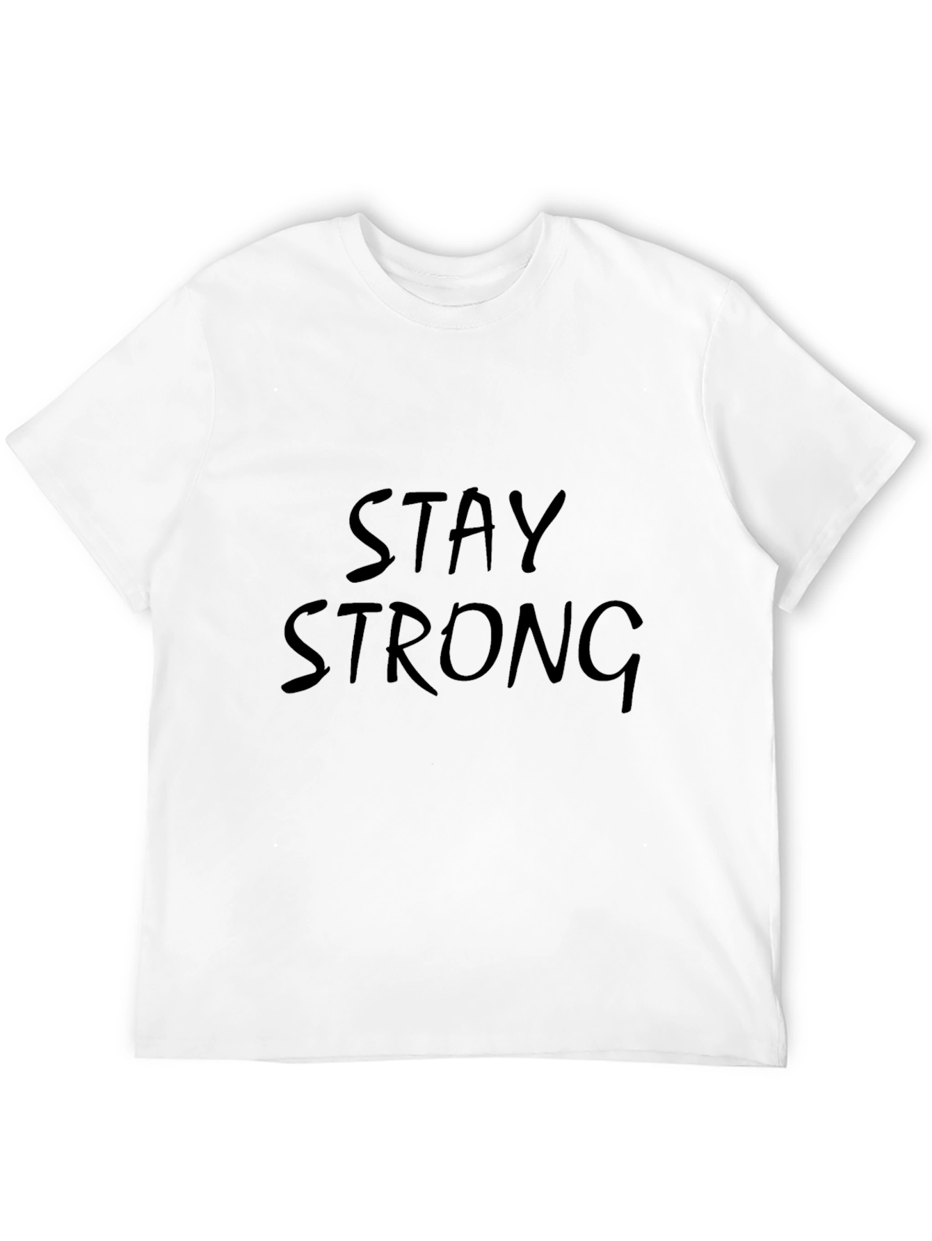 Stay Strong Black Graphic Tee - Motivational T-Shirt