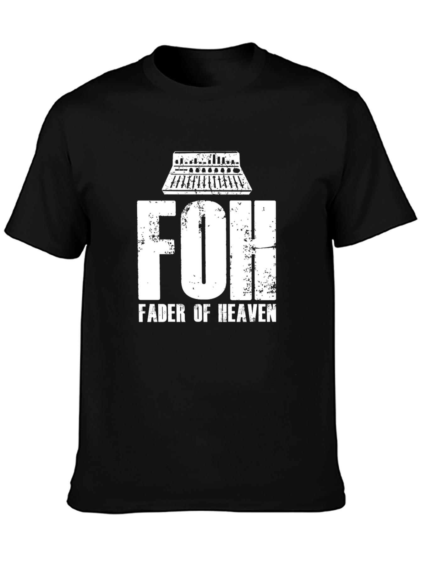 FOH Fader of Heaven Black T-Shirt