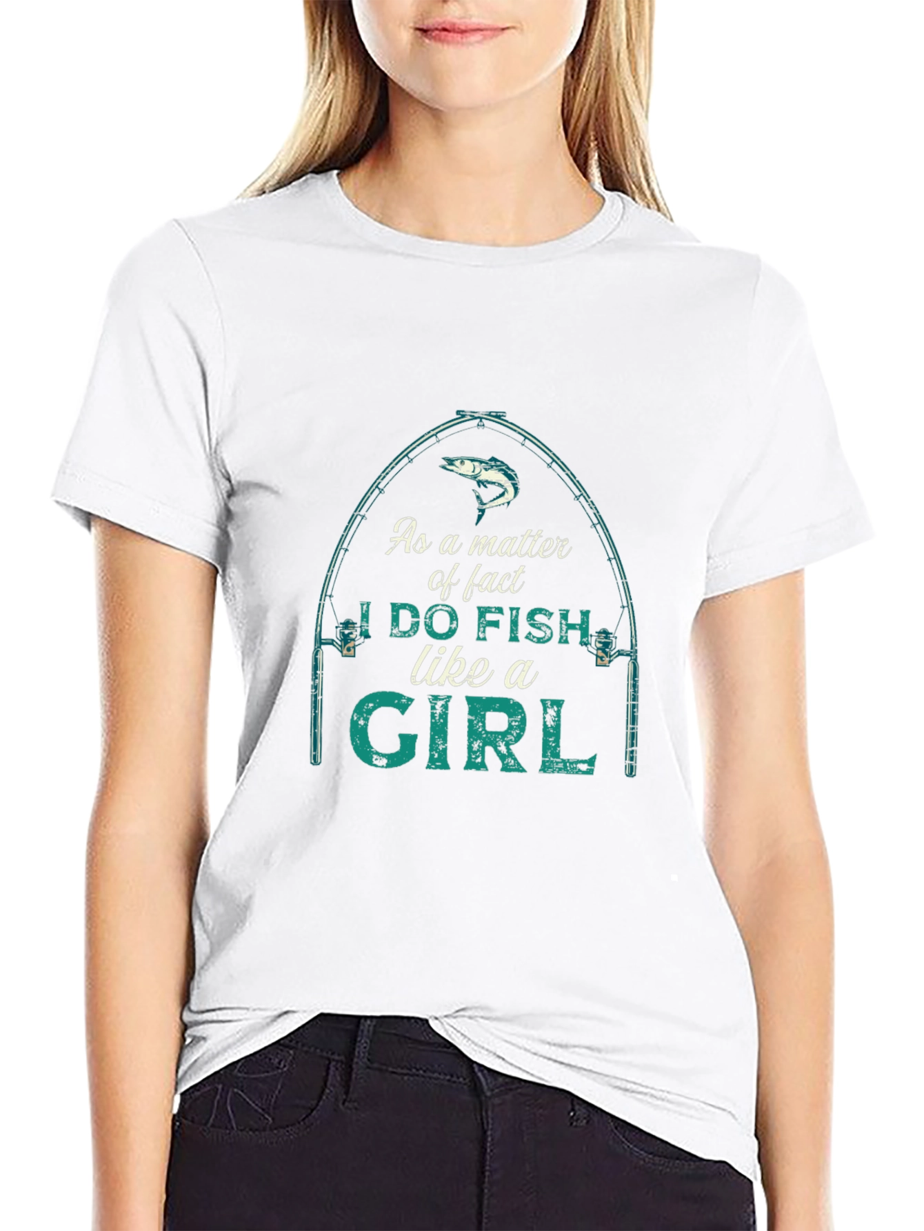 I Do Fish Like A Girl Graphic T-Shirt