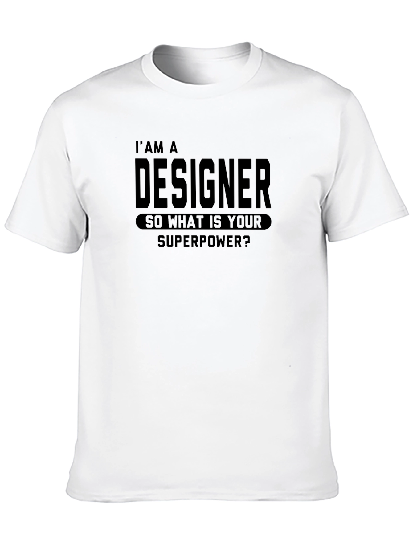 Designer Superpower T-Shirt