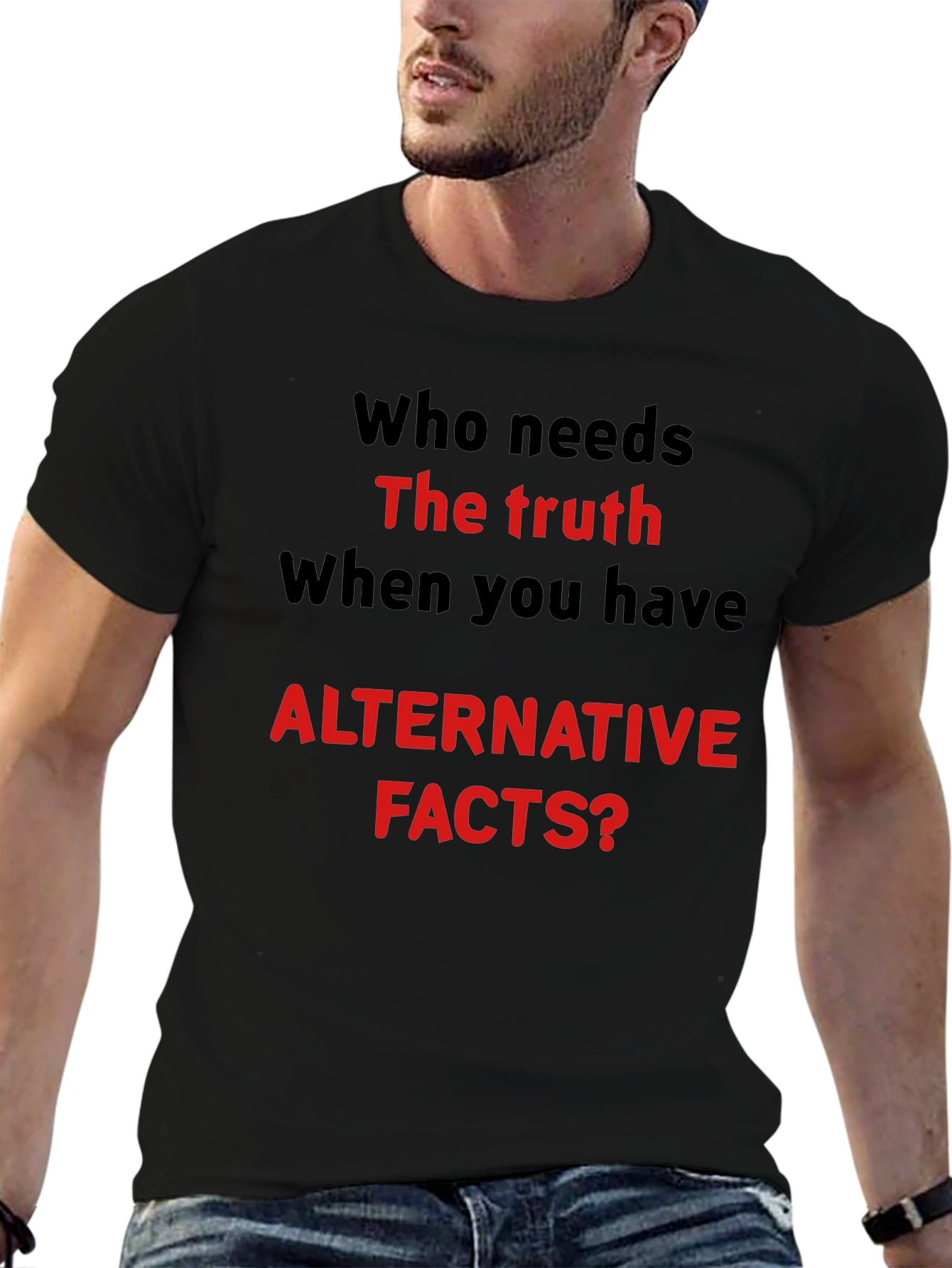 Alternative Facts Sarcastic T-Shirt