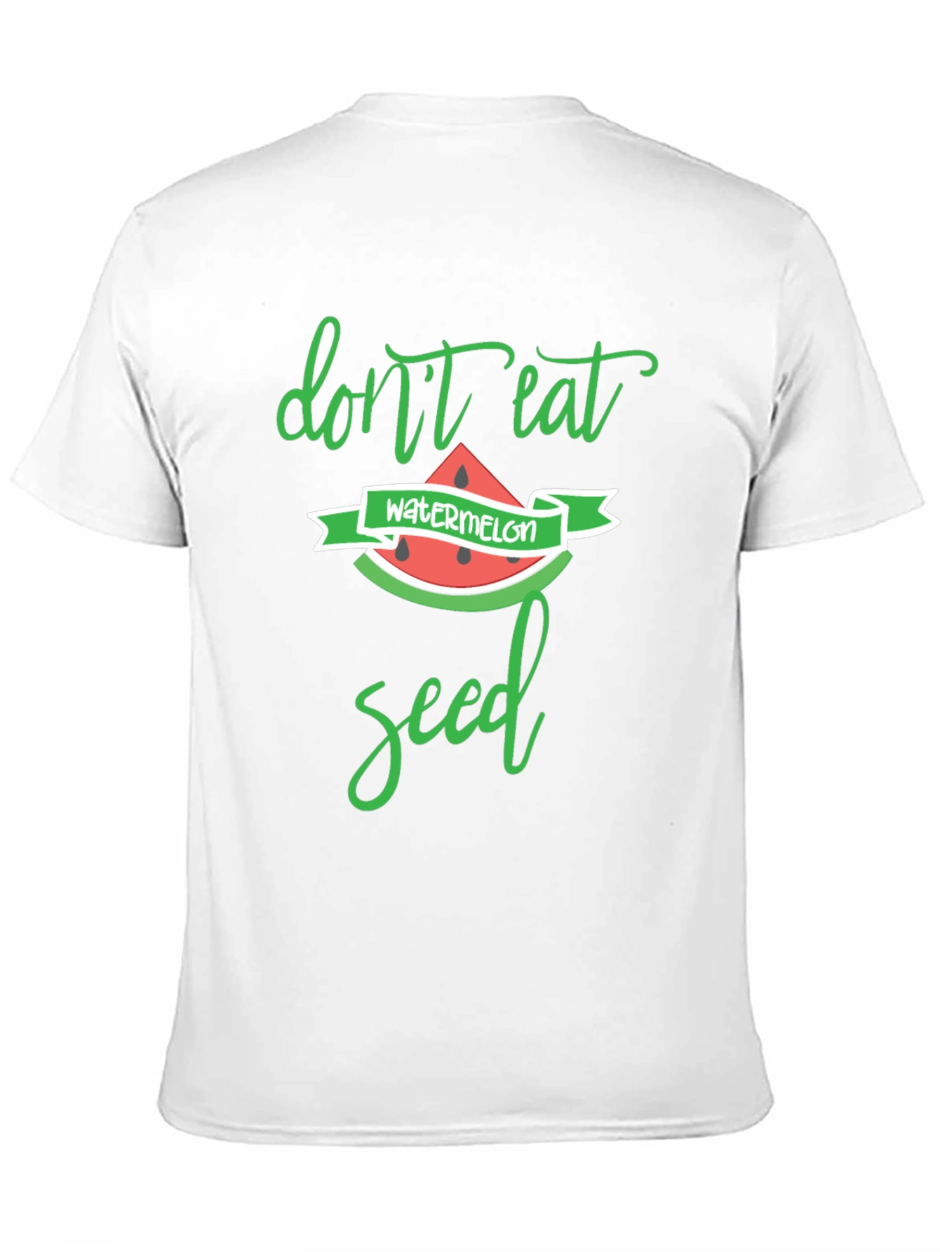 Funny Dont Eat Watermelon Seed T-Shirt