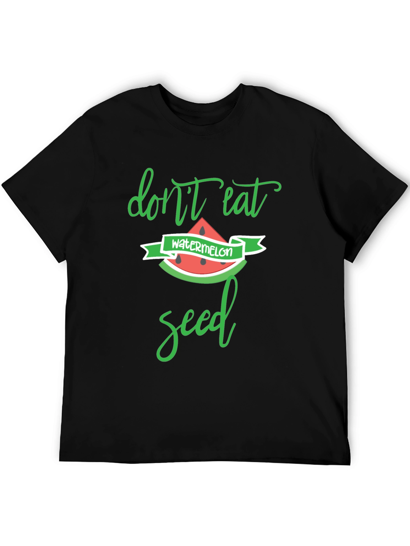 Funny Dont Eat Watermelon Seed T-Shirt