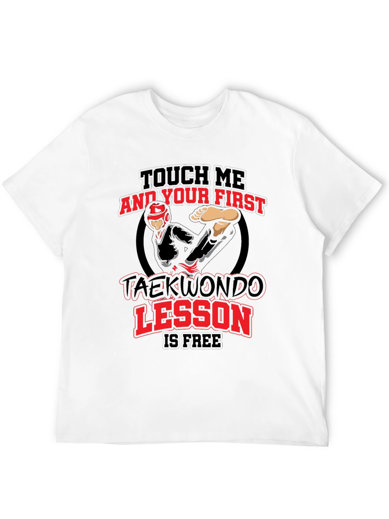 Touch Me Taekwondo T-Shirt