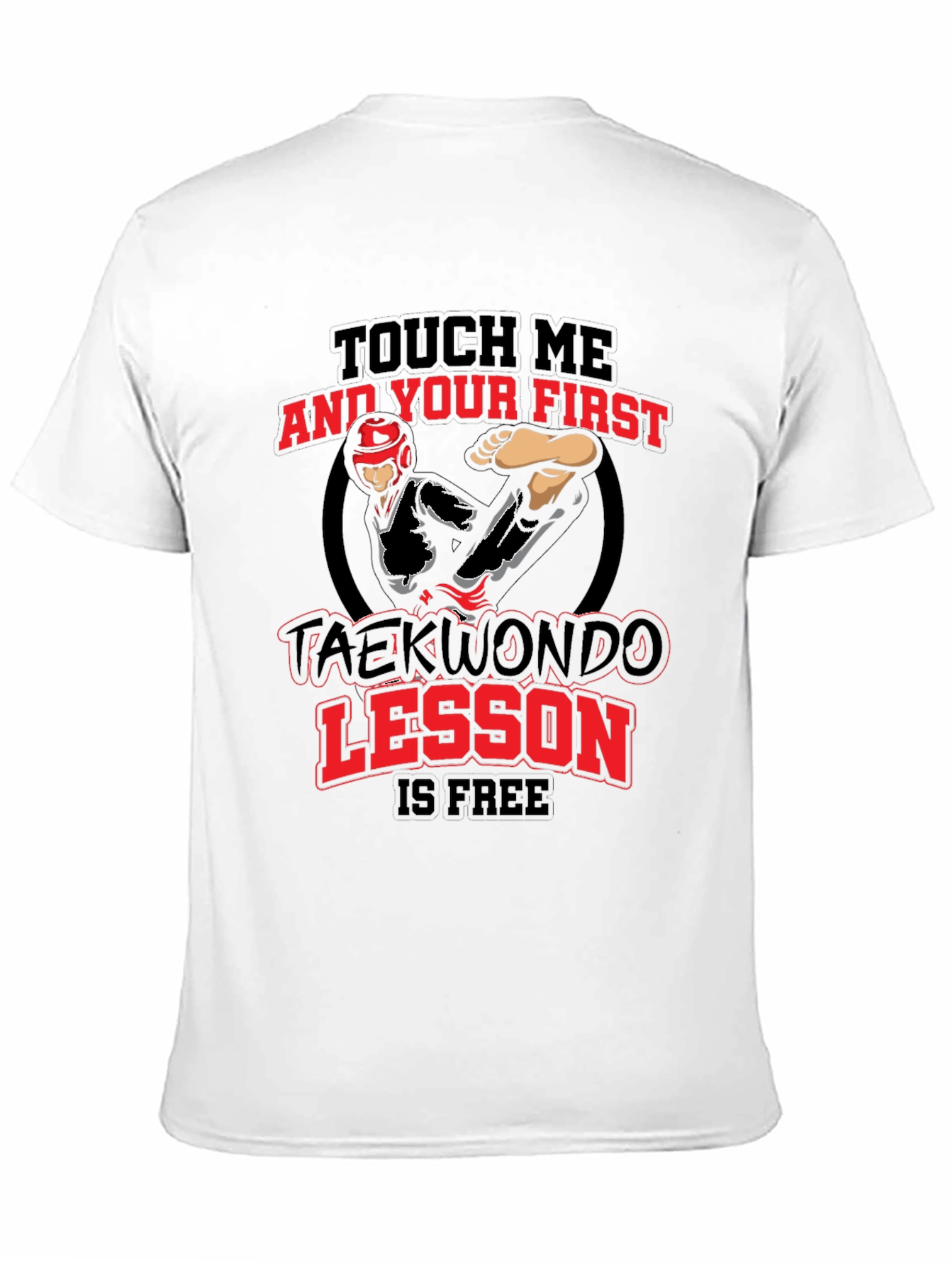 Touch Me Taekwondo T-Shirt