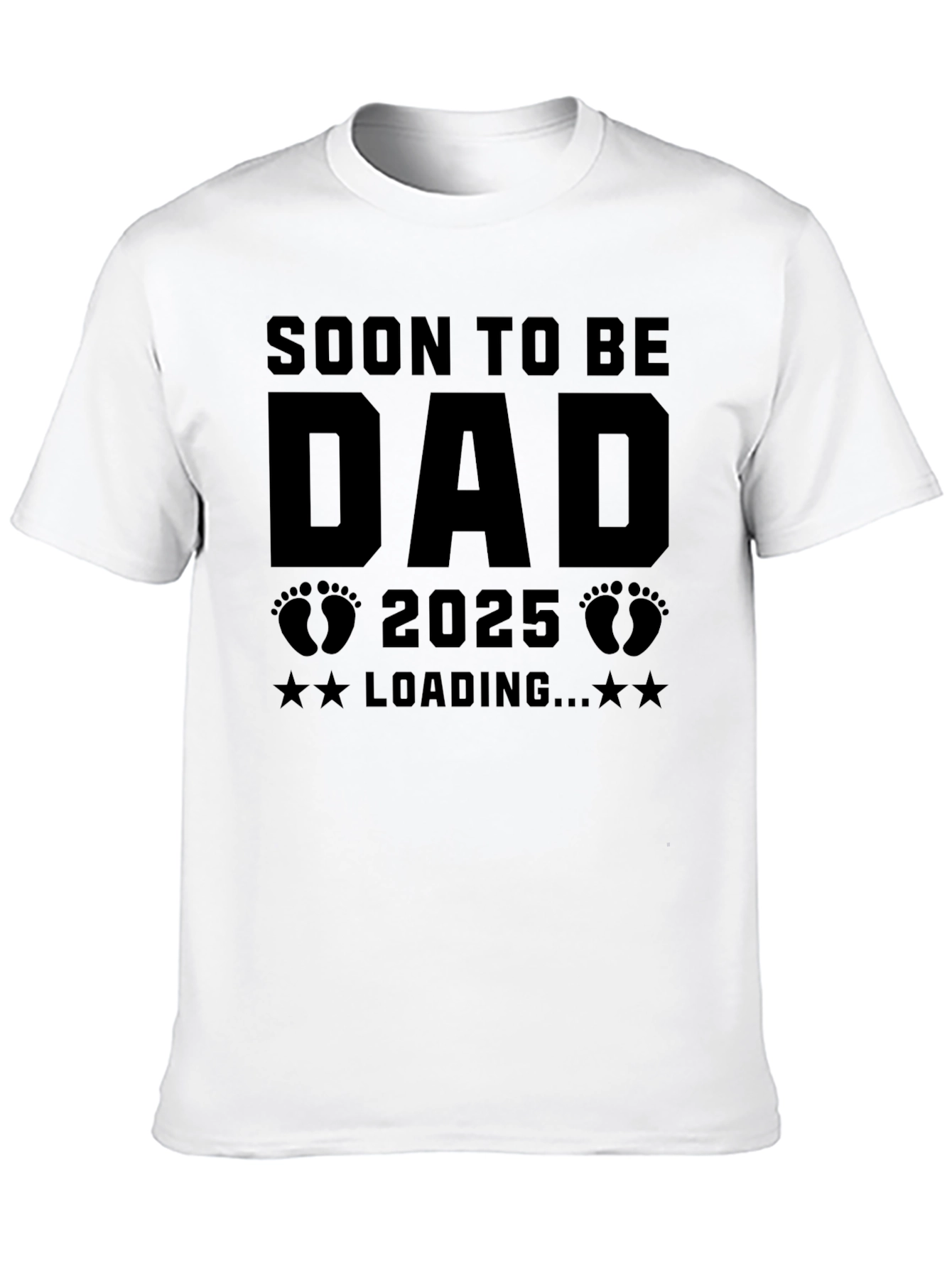 Soon To Be Dad 2025 Loading Black Graphic T-Shirt