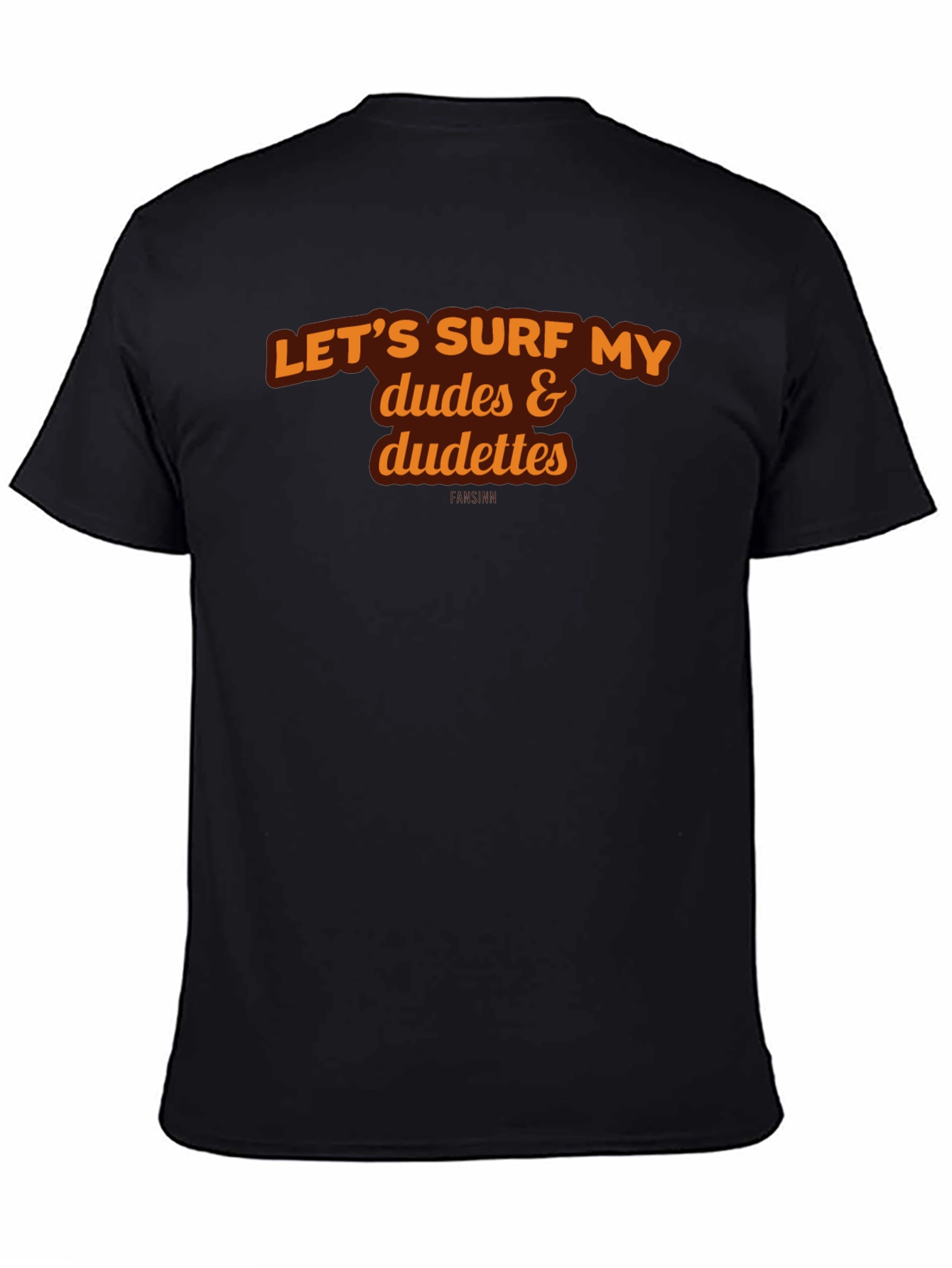 Lets Surf Dudes & Dudettes Graphic Tee