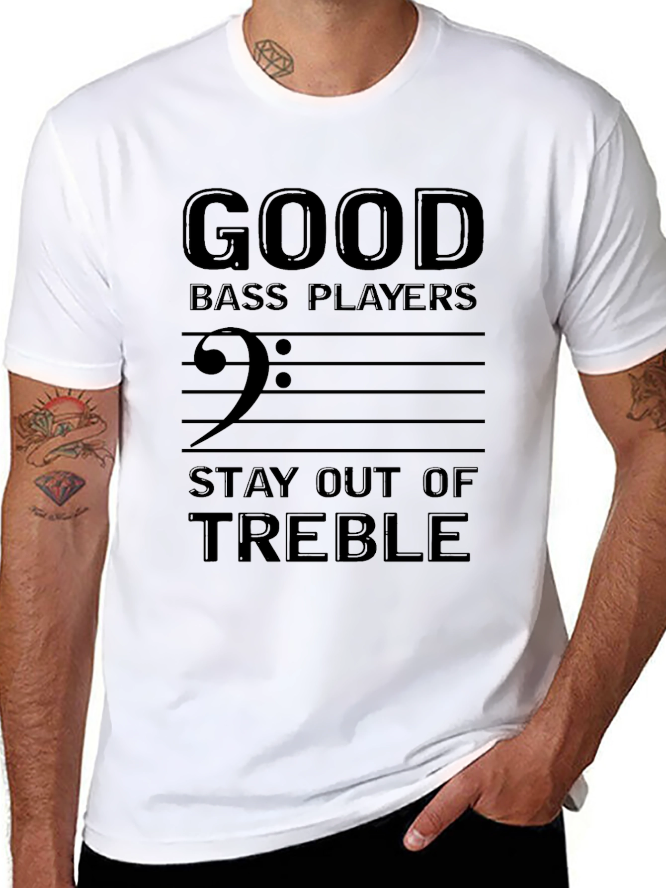 Good Bass Players Stay Out of Treble Black T-Shirt