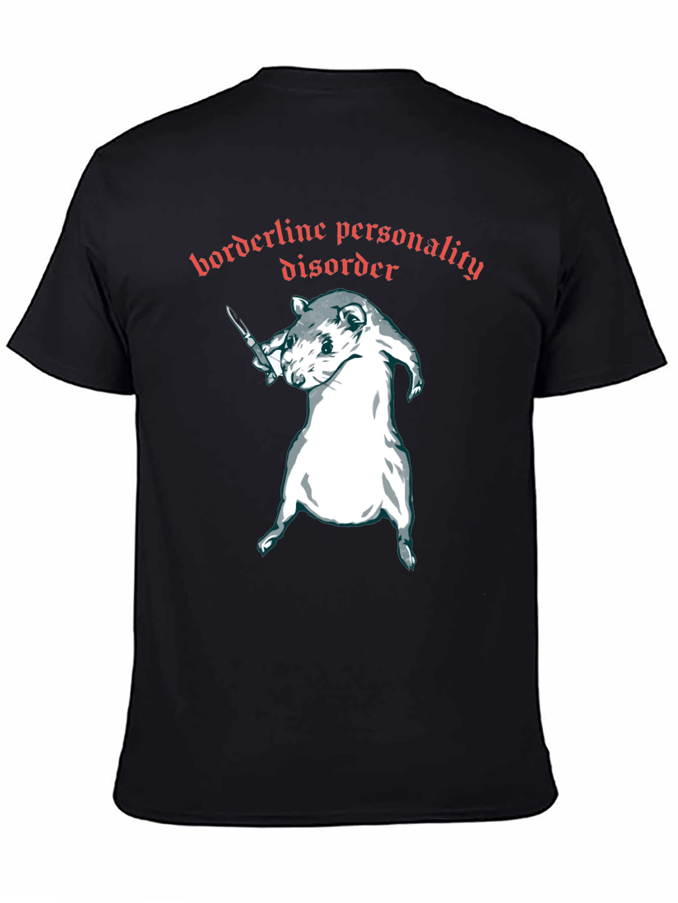 Borderline Personality Disorder Rat T-Shirt