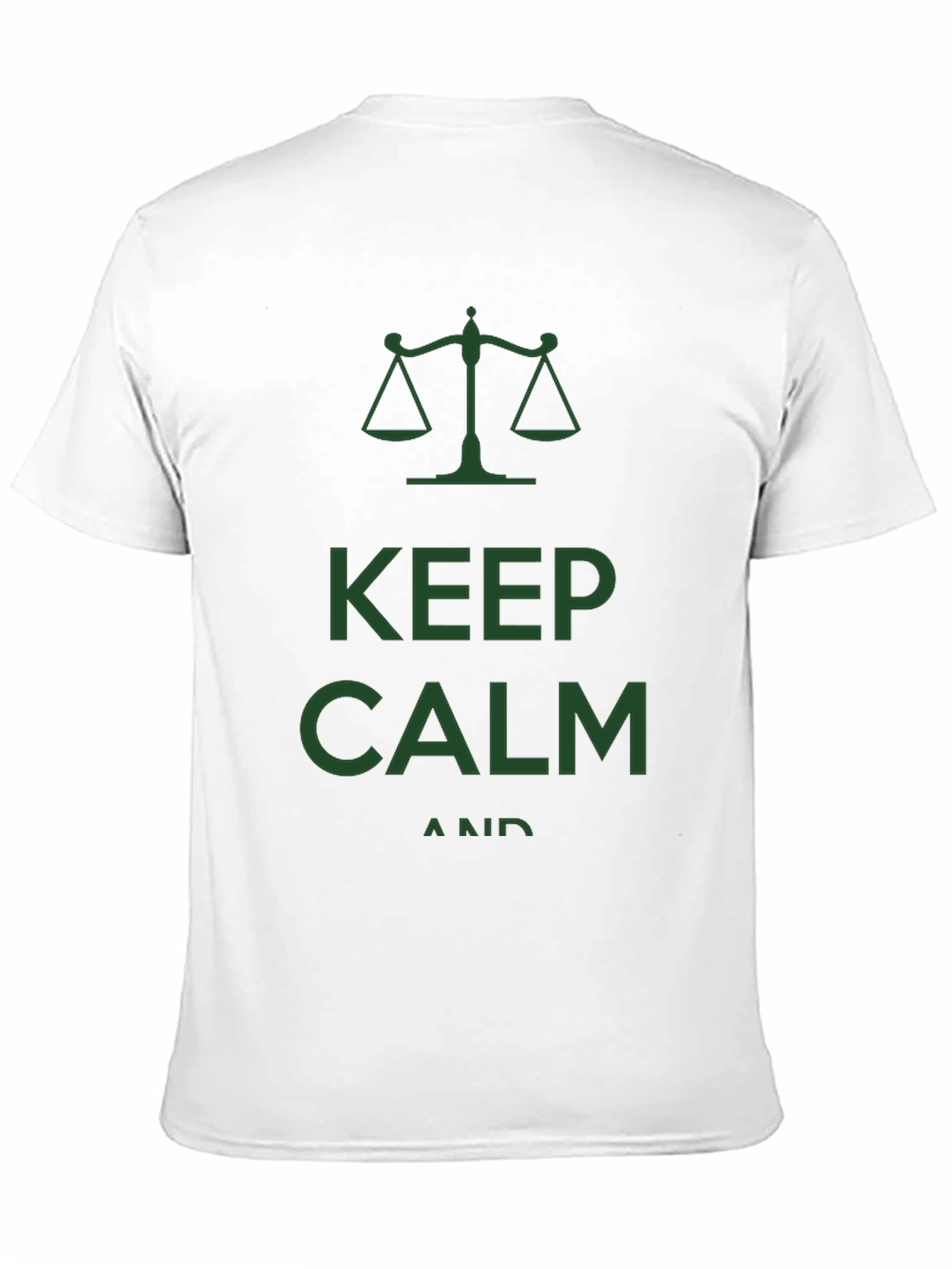 Keep Calm and Law Justice T-Shirt