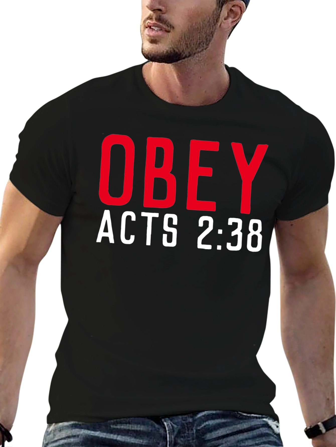 Obey Acts 2:38 T-Shirt - Stylish Christian Apparel