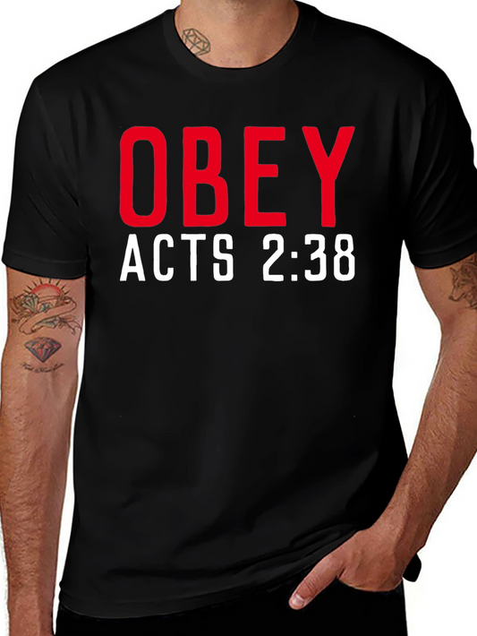 Obey Acts 2:38 T-Shirt - Stylish Christian Apparel