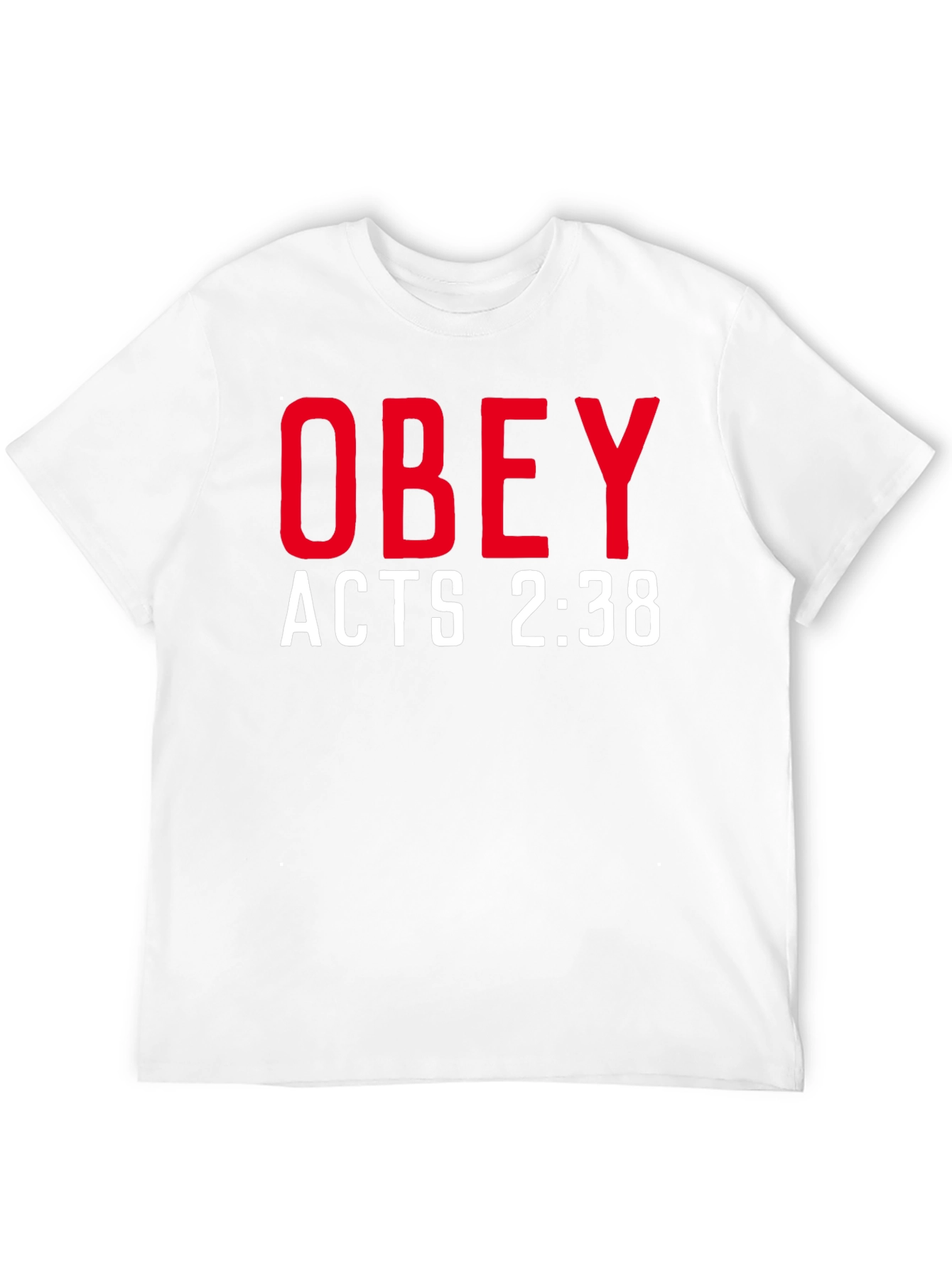 Obey Acts 2:38 T-Shirt - Stylish Christian Apparel