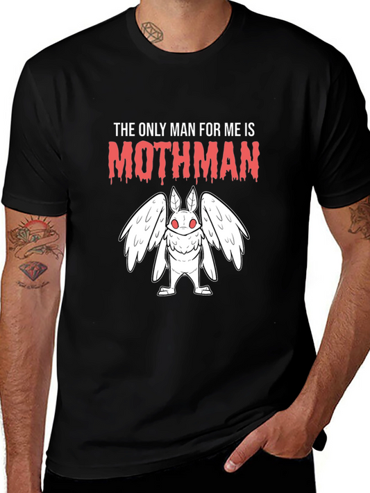 Mothman T-Shirt - Only Man For Me Graphic Tee