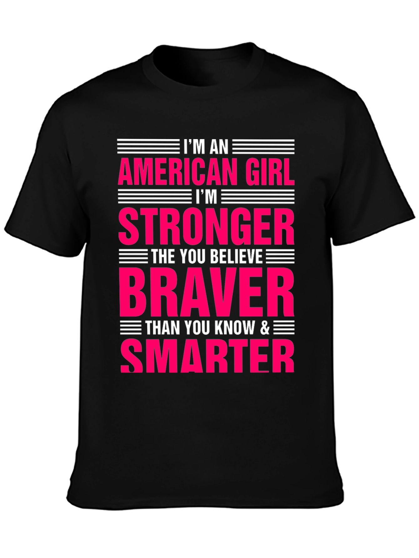 American Girl T-Shirt Strong Brave Smart