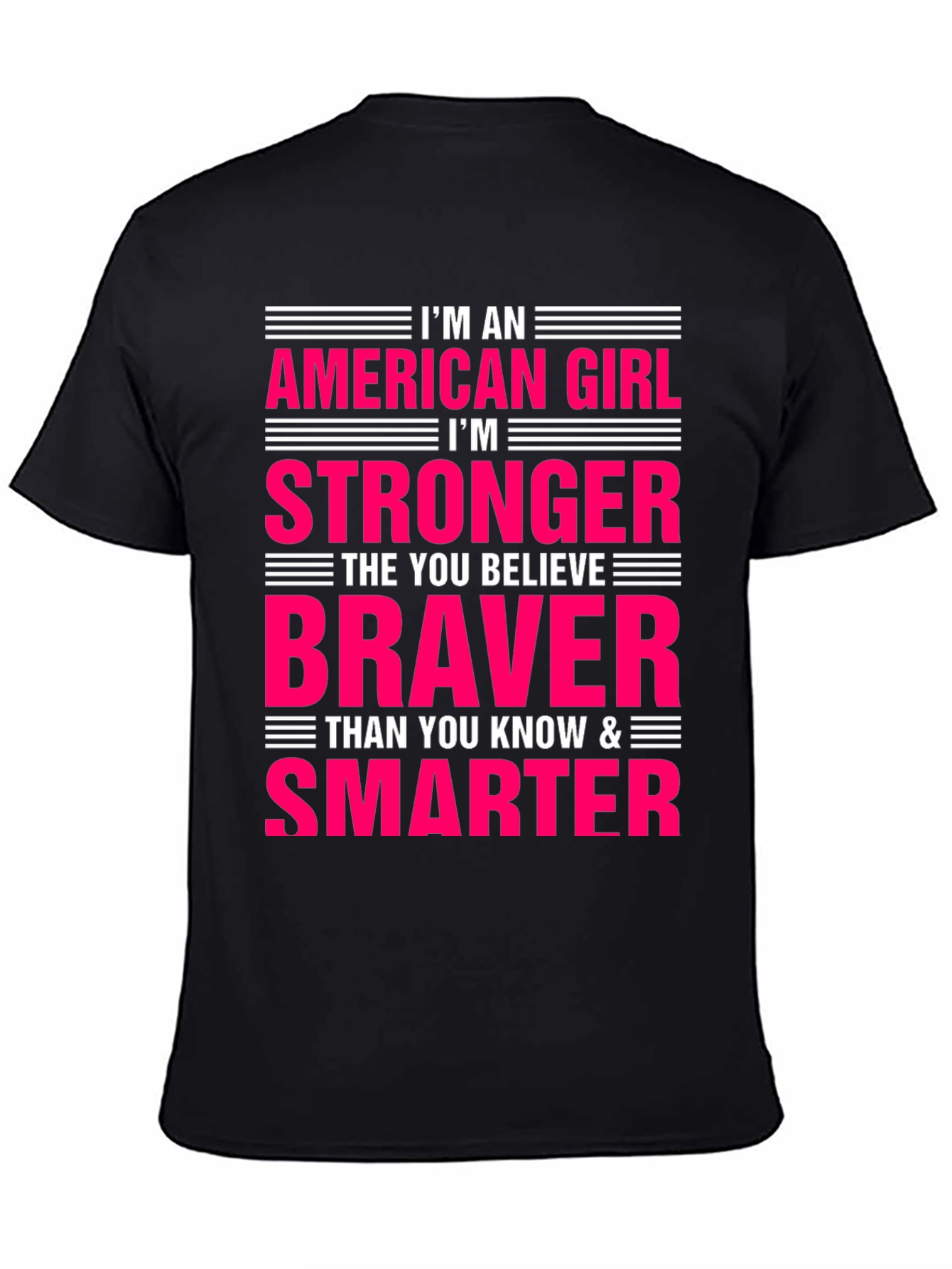 American Girl T-Shirt Strong Brave Smart