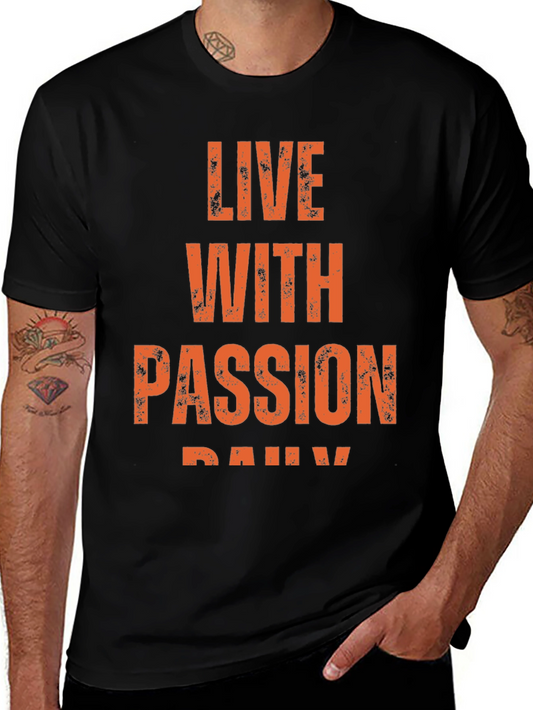 Live With Passion Daily Black T-Shirt