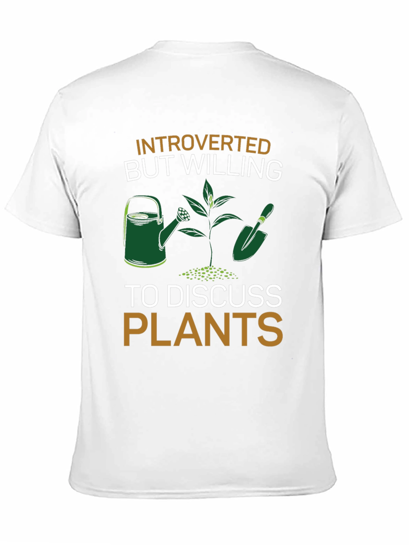 Introverted Plants T-Shirt - Gardener Gift