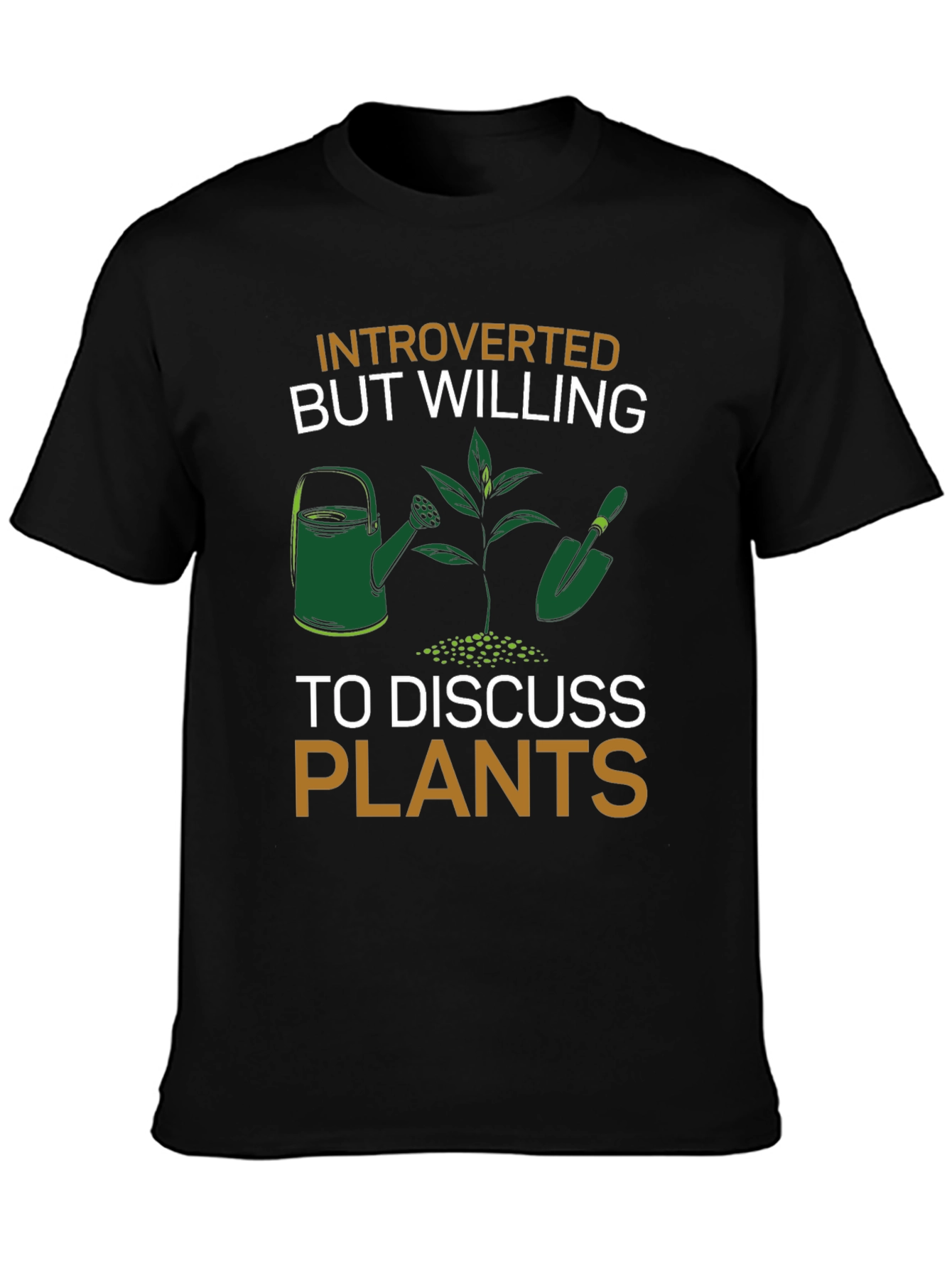 Introverted Plants T-Shirt - Gardener Gift