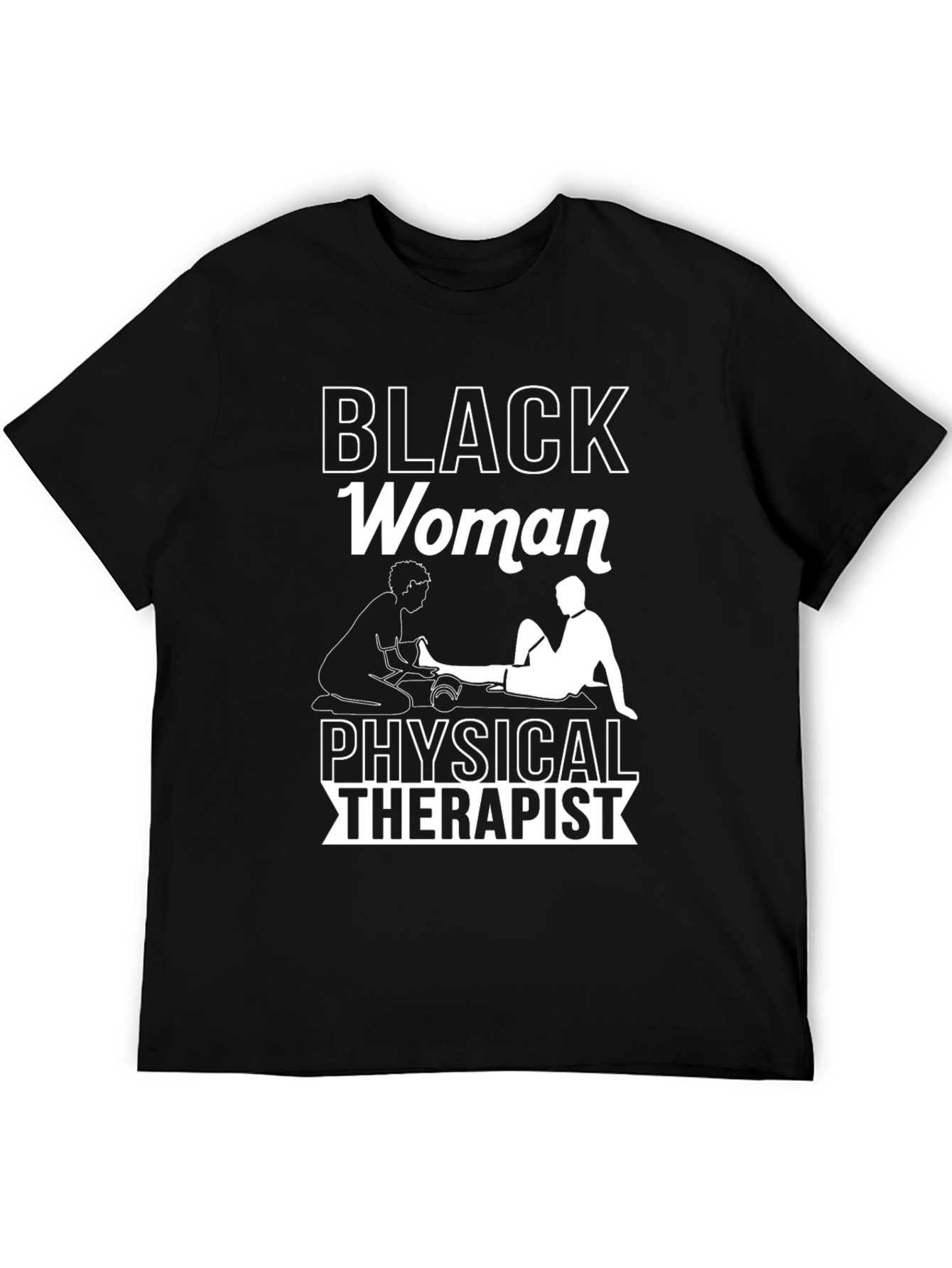 Black Woman Physical Therapist Graphic T-Shirt