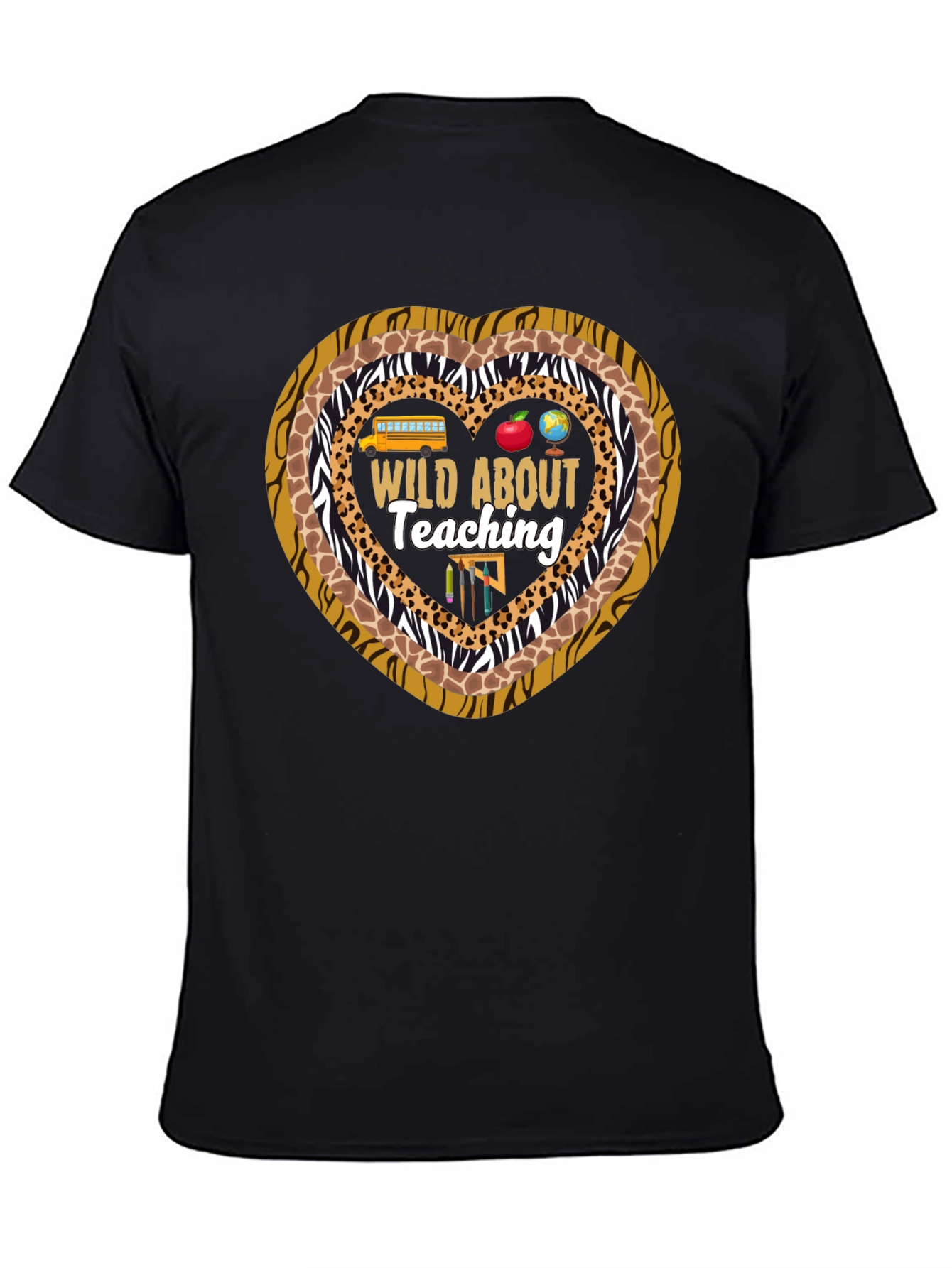 Wild About Teaching Graphic T-Shirt
