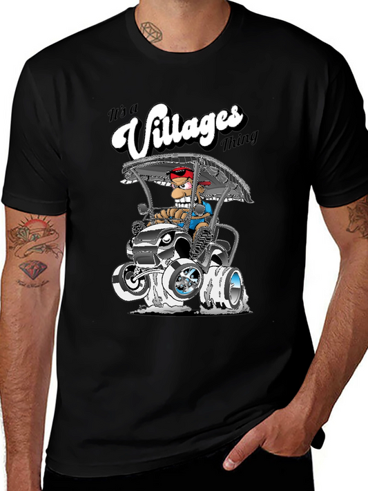 Its a Villages Thing Cartoon Golf Cart T-Shirt
