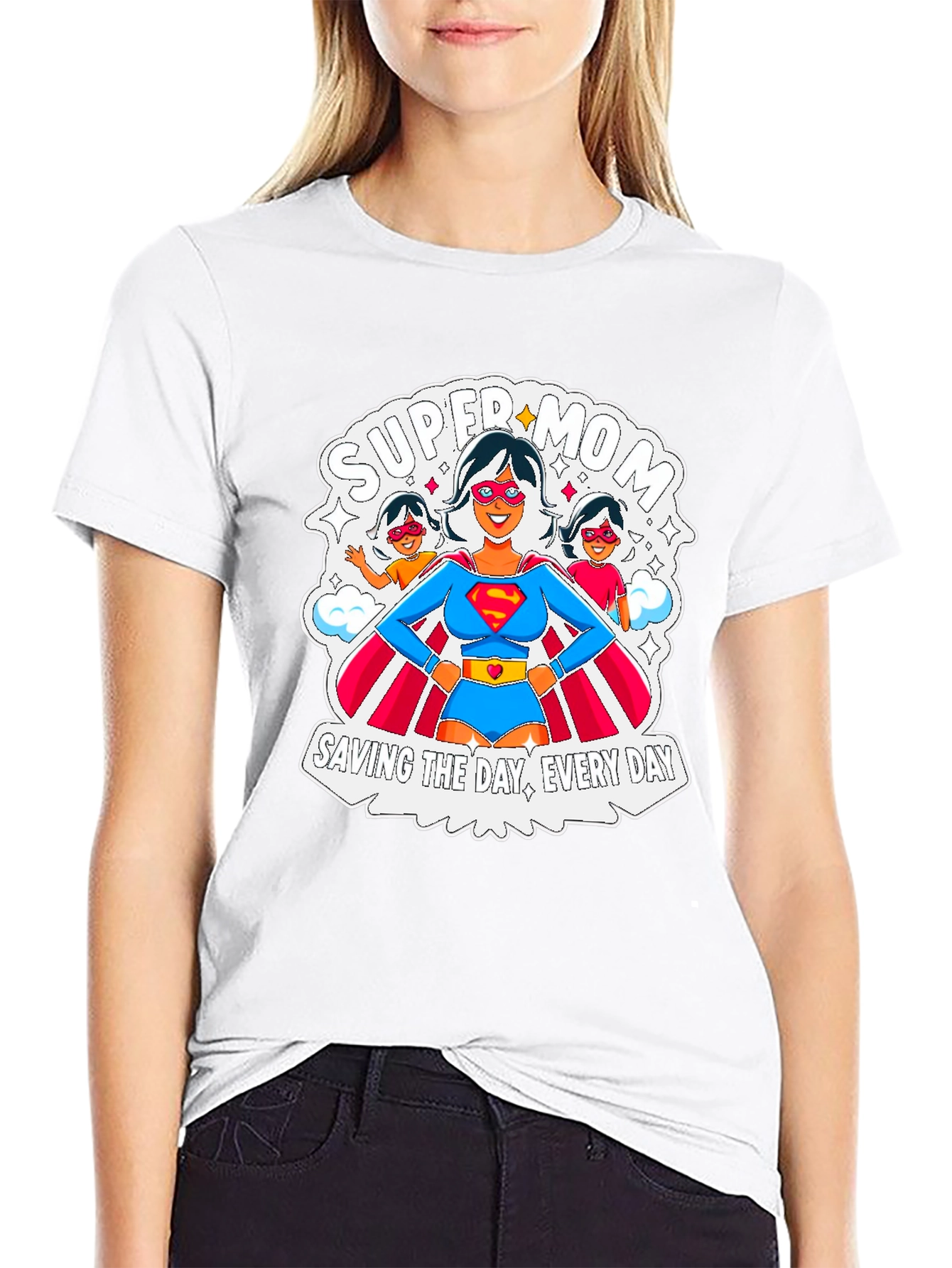 Super Mom T-Shirt: Everyday Hero Tee