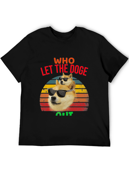Who Let the Doge Out T-Shirt - Funny Dog Meme Tee