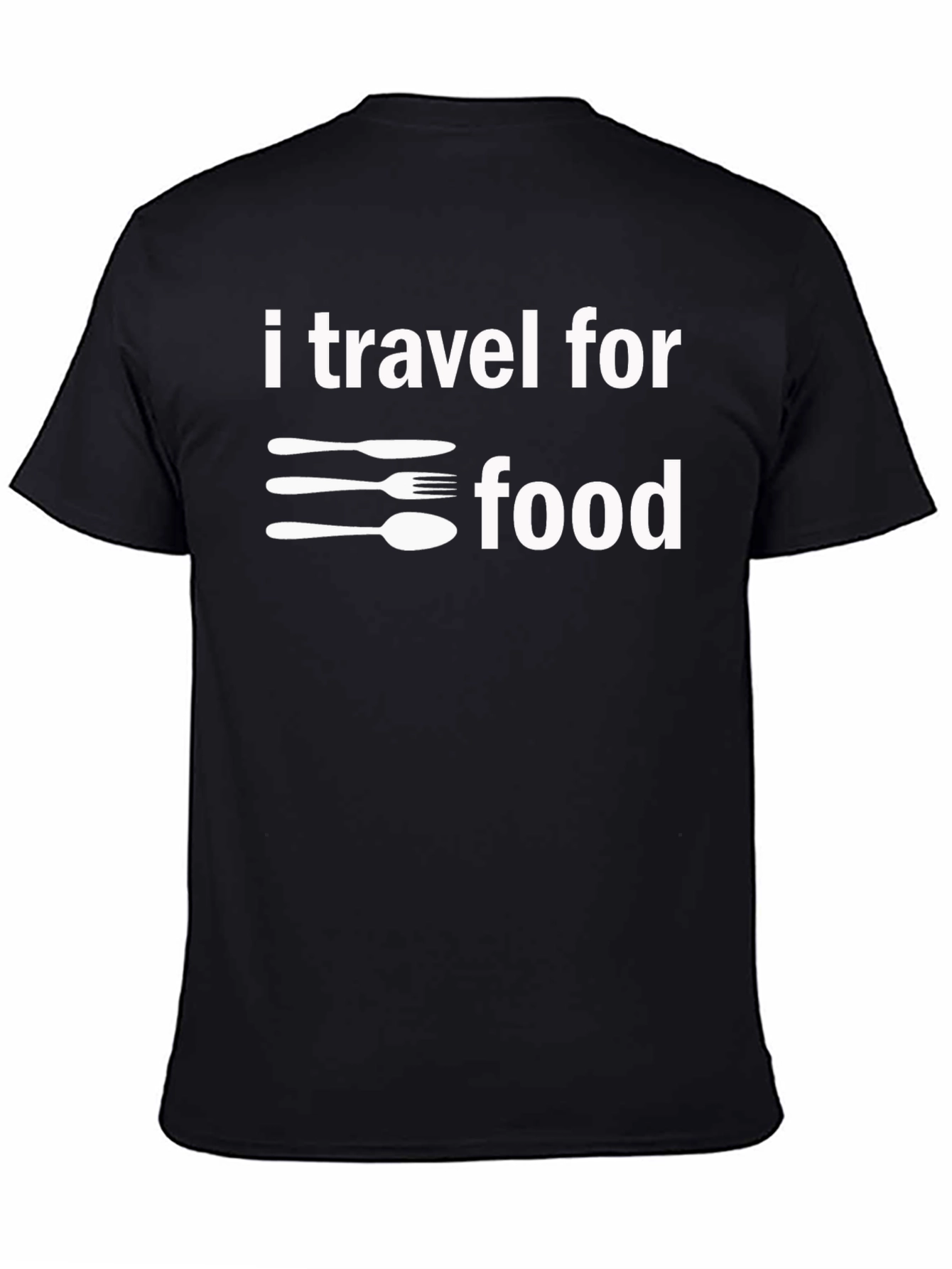 I Travel For Food T-Shirt - Black