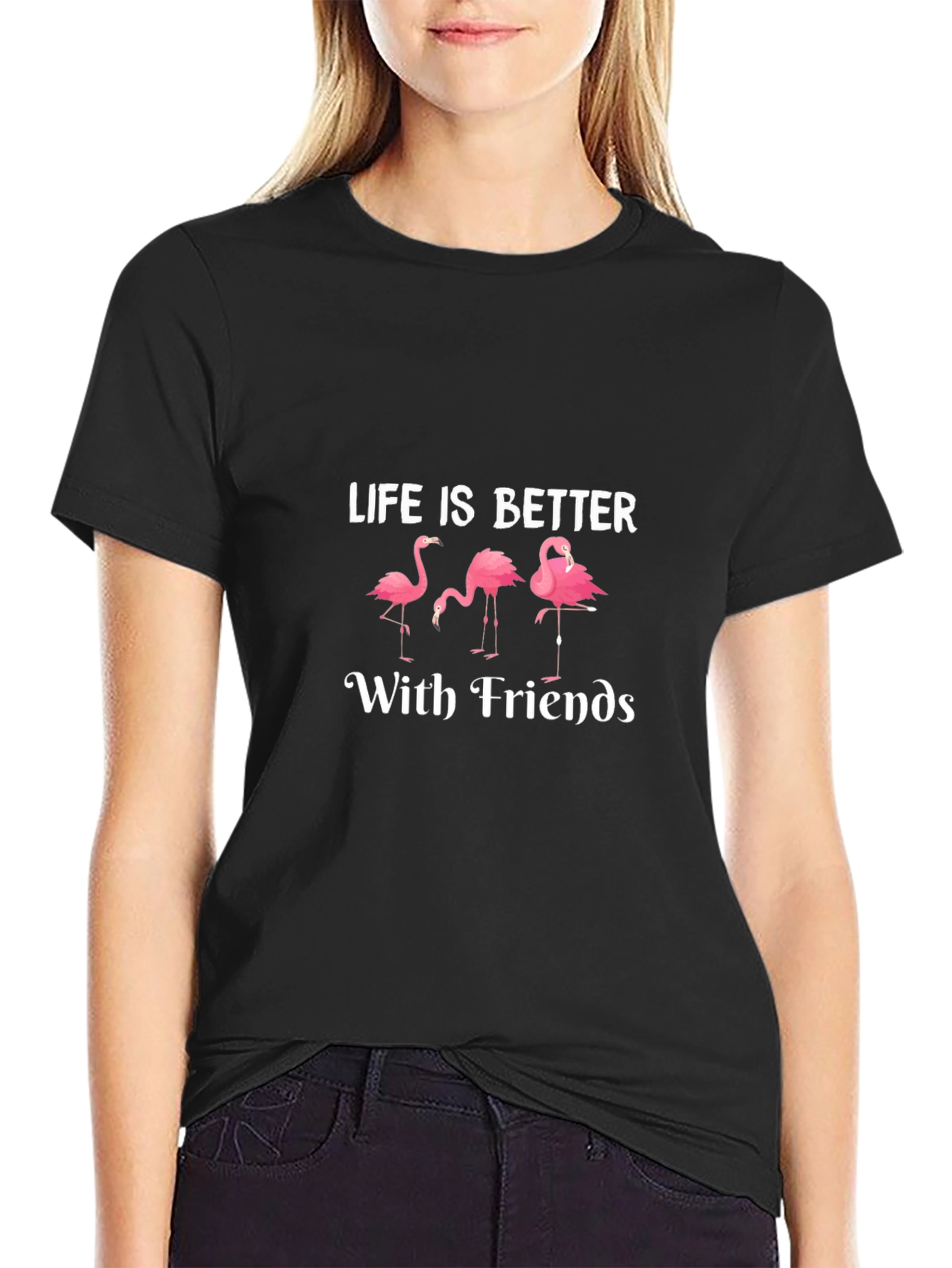 Life is Better with Friends Flamingo T-Shirt