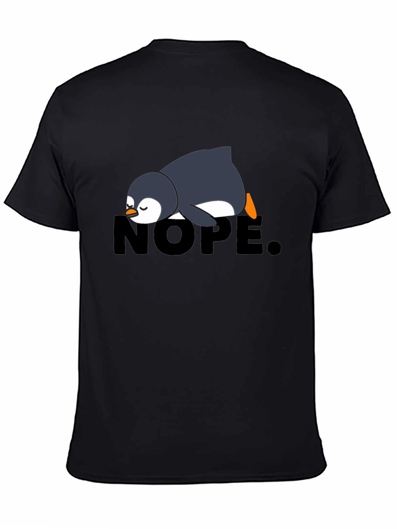 Nope Penguin Tee - Funny Lazy Penguin T-Shirt