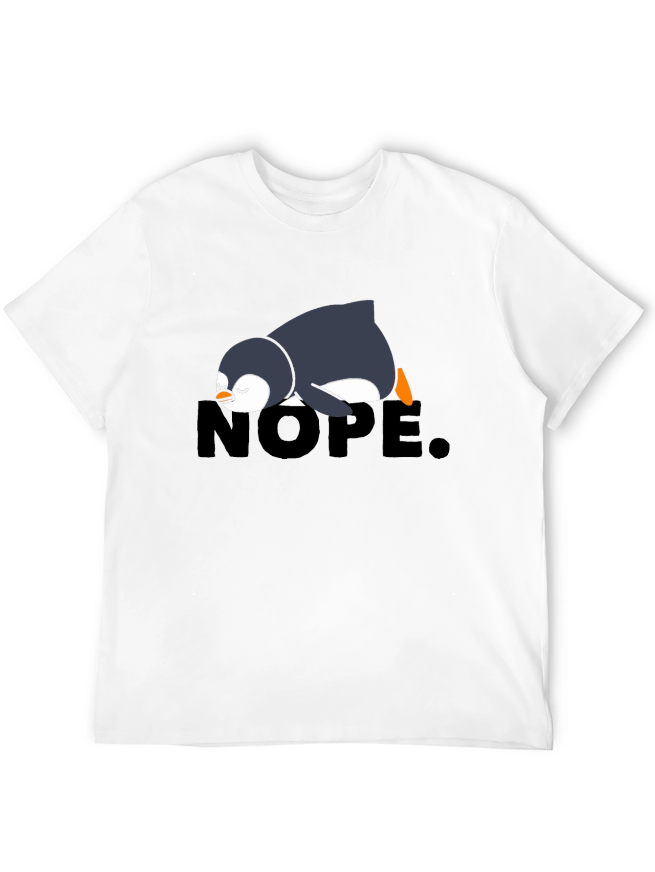 Nope Penguin Tee - Funny Lazy Penguin T-Shirt