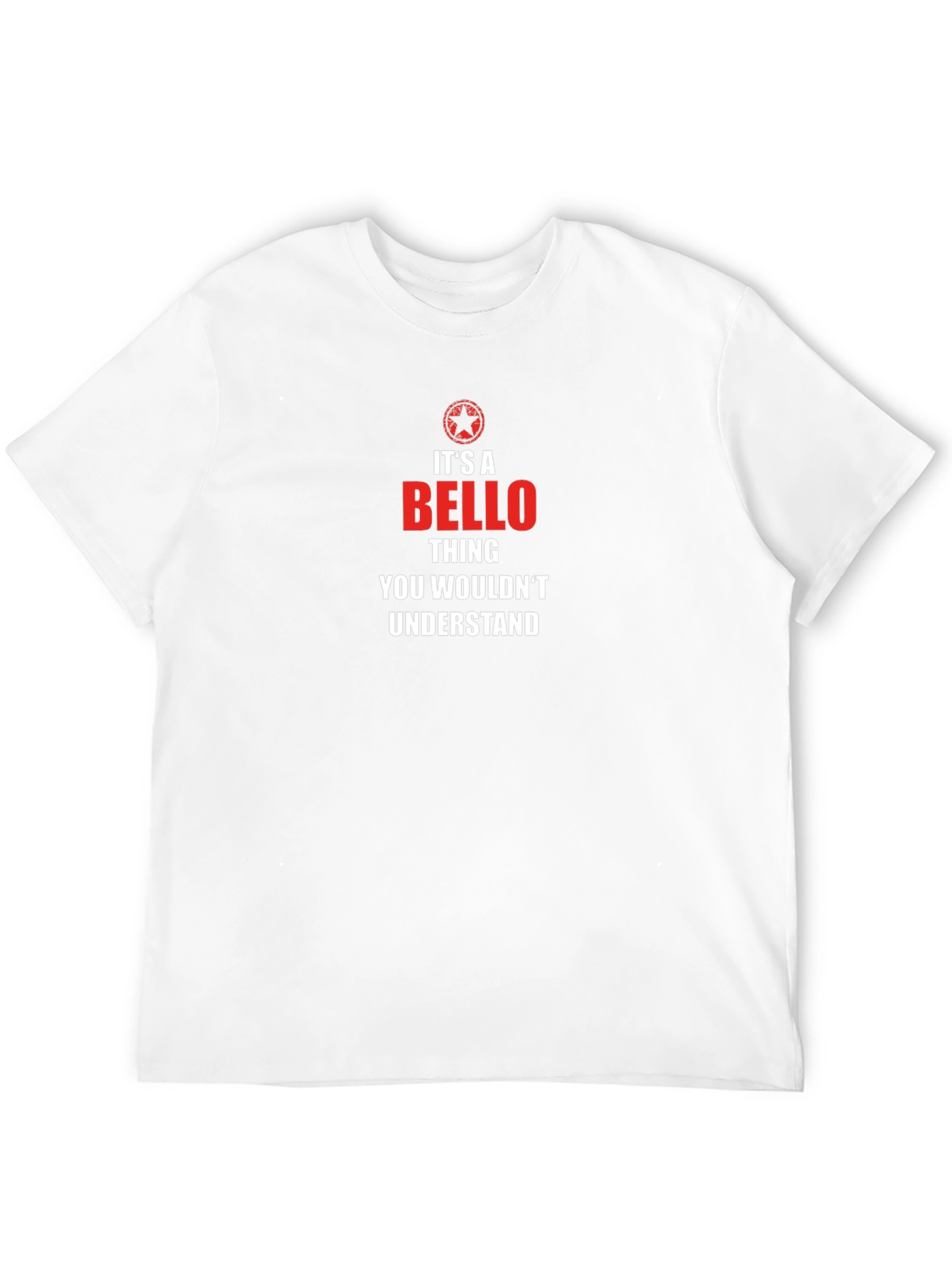 Its a Bello Thing T-Shirt