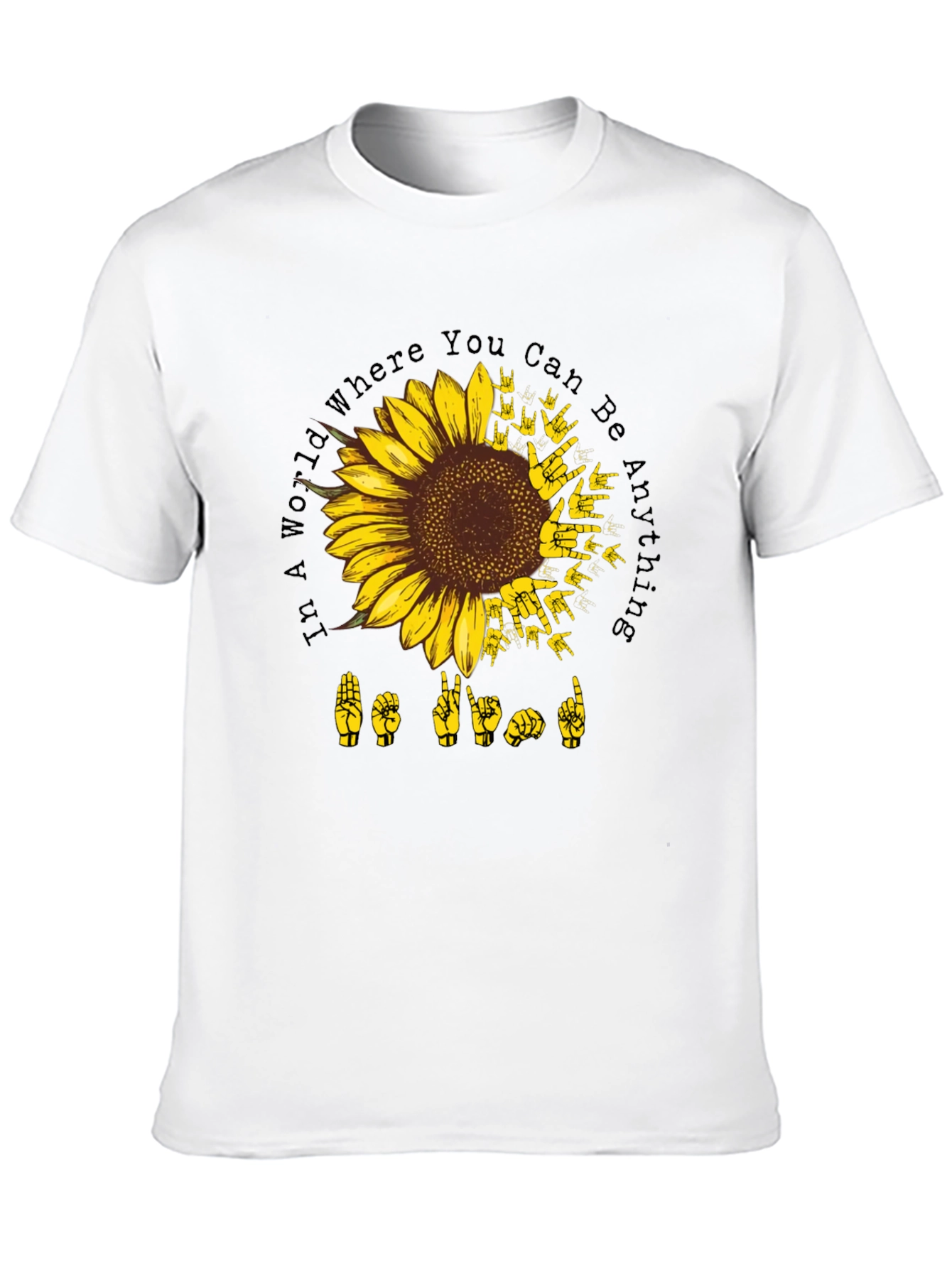 Sunflower ASL Black T-Shirt: Be Kind
