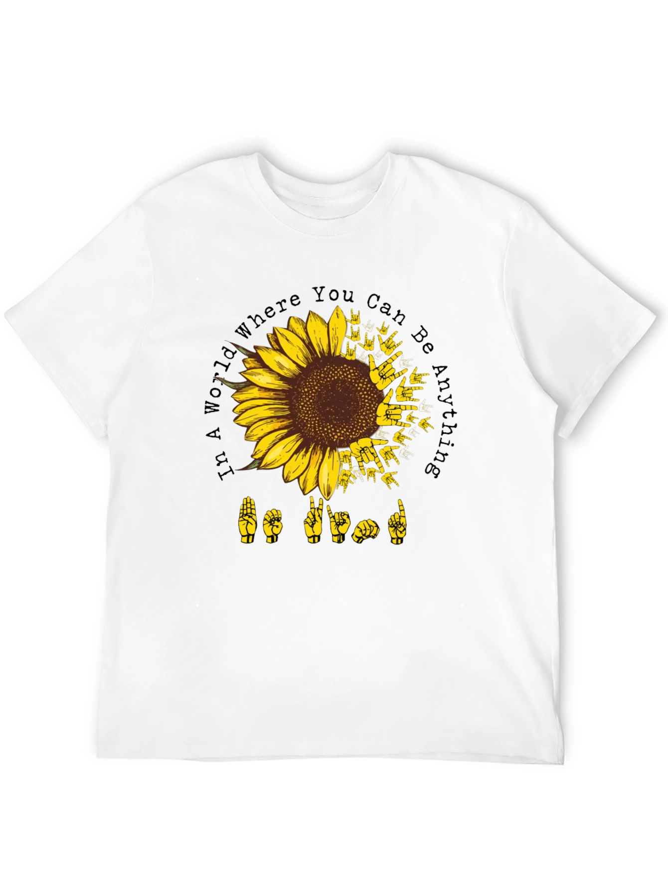 Sunflower ASL Black T-Shirt: Be Kind